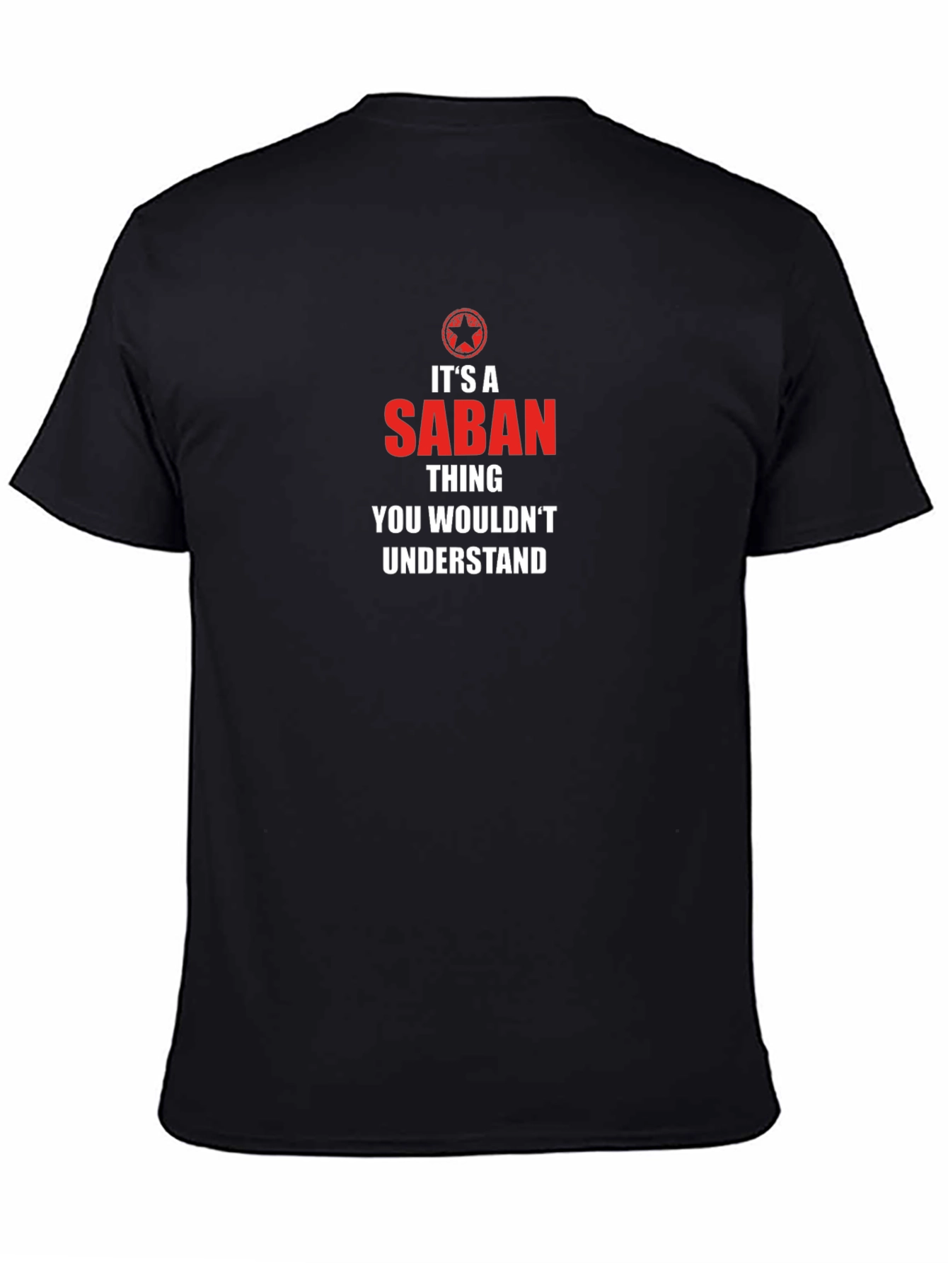 Its a Saban Thing T-Shirt