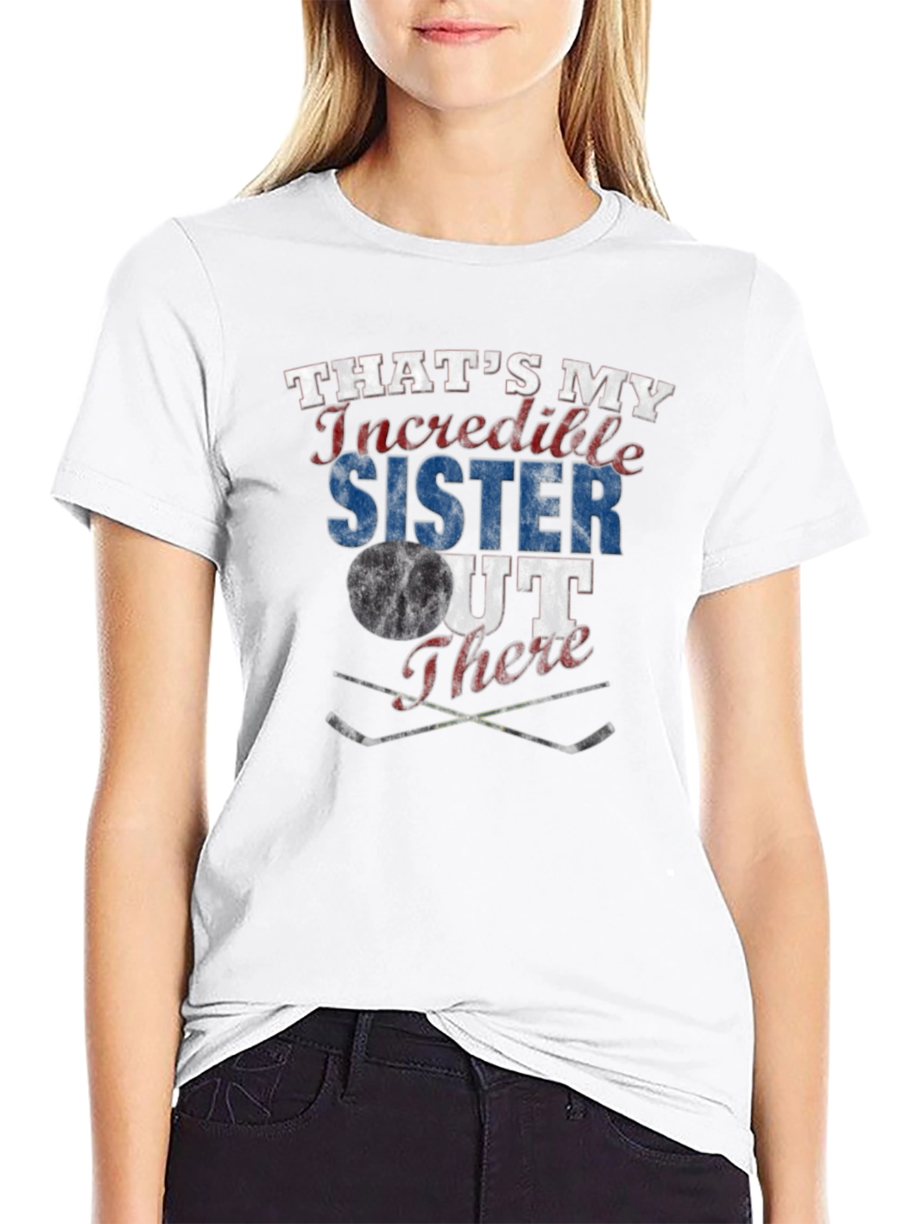 Thats My Incredible Sister Out There Hockey T-Shirt