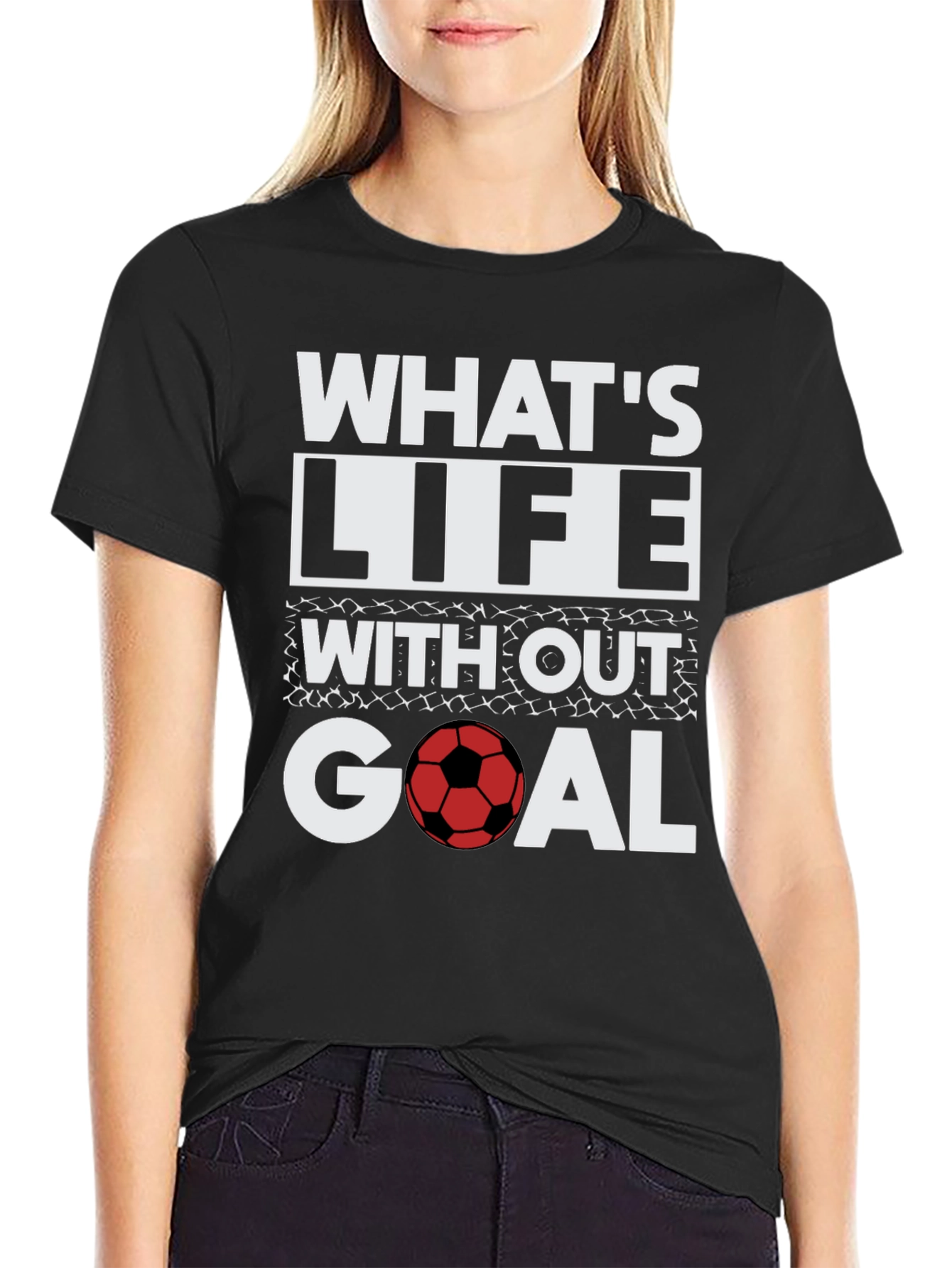 Soccer Goal T-Shirt - Whats Life Without Goal?