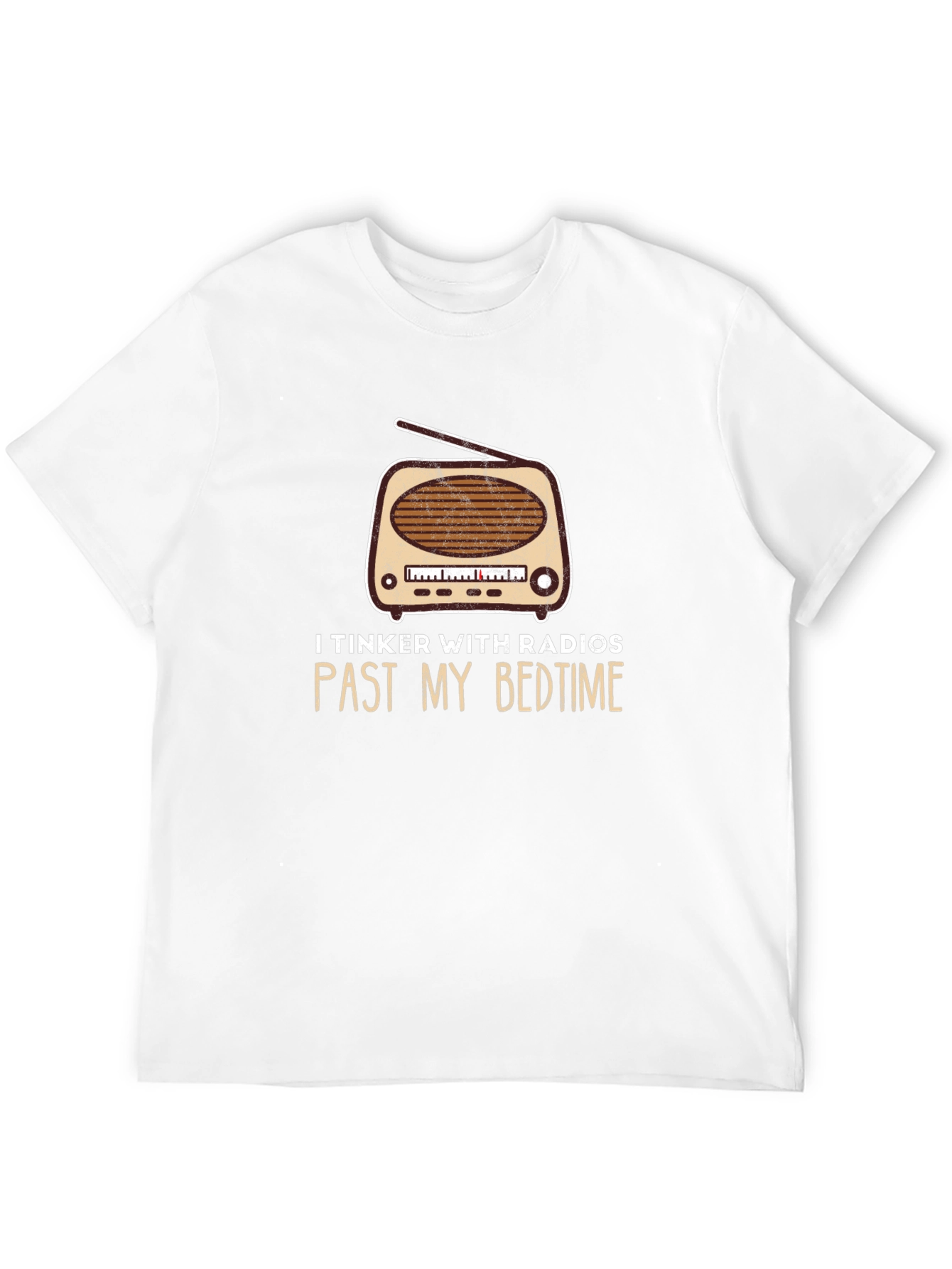 I Tinker With Radios Funny T-Shirt