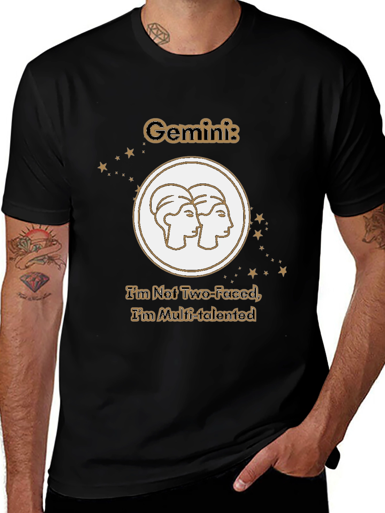 Gemini Zodiac Tee - Not Two-Faced Multi-Talented T-Shirt