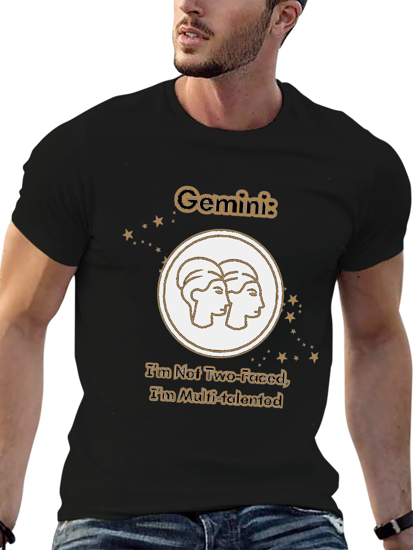 Gemini Zodiac Tee - Not Two-Faced Multi-Talented T-Shirt