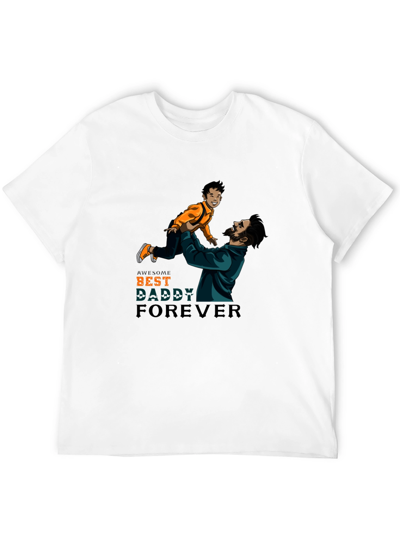 Awesome Best Daddy Forever Graphic T-Shirt