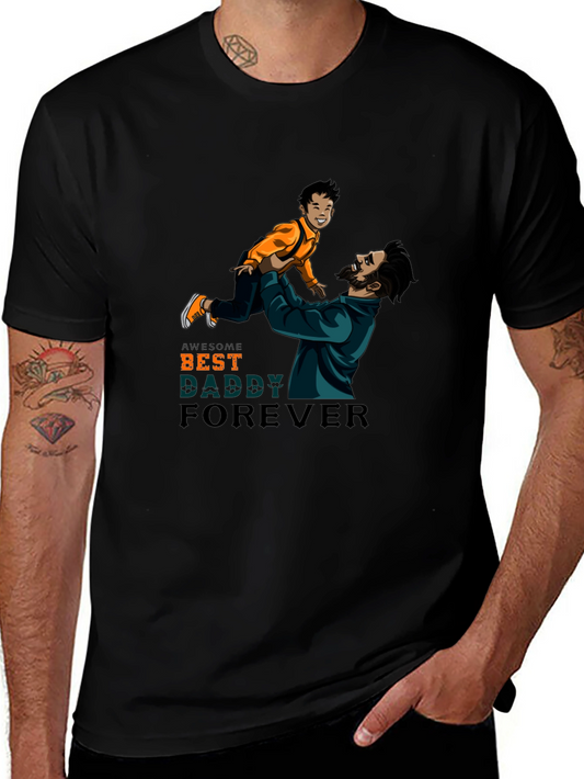 Awesome Best Daddy Forever Graphic T-Shirt