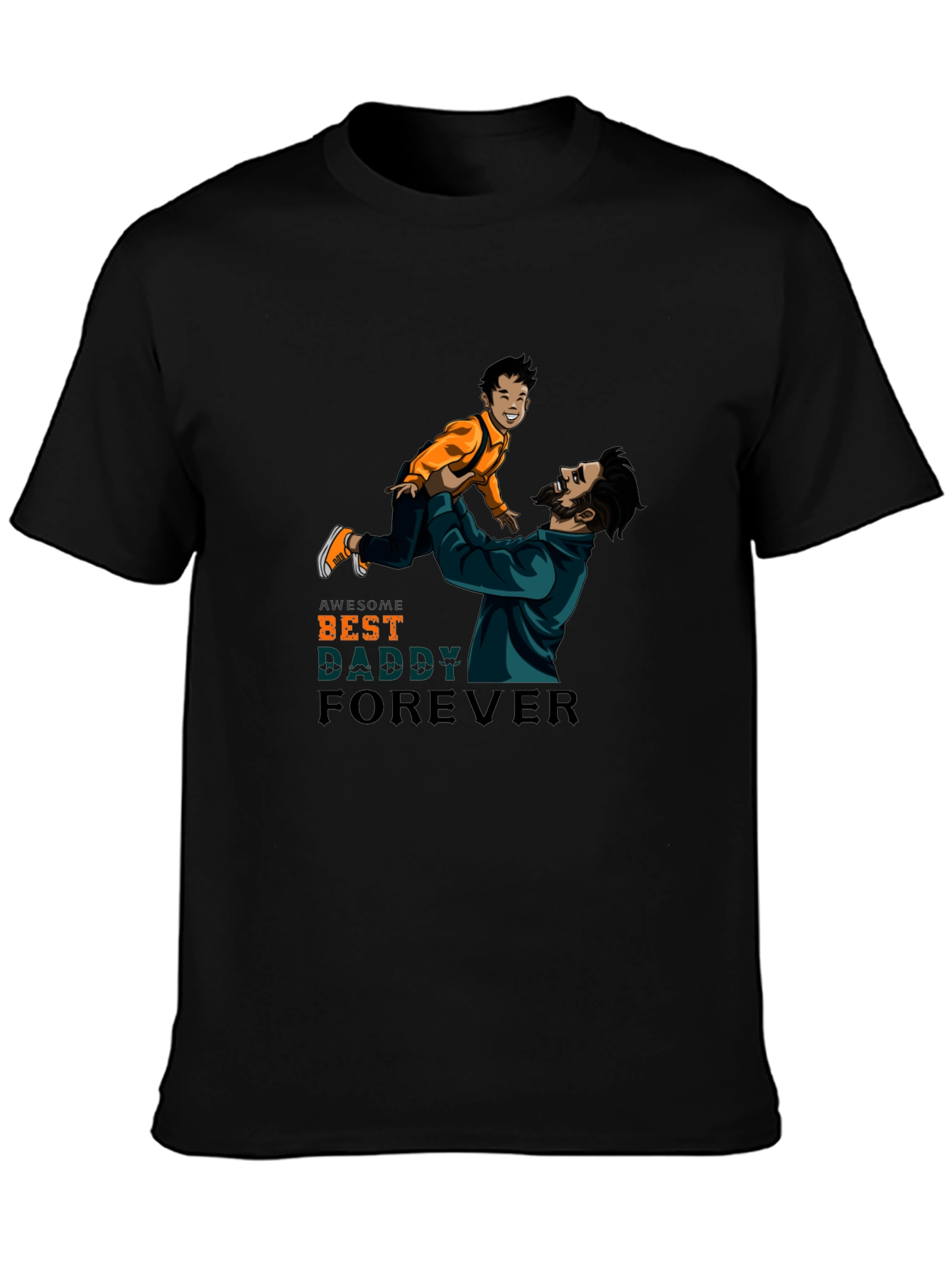 Awesome Best Daddy Forever Graphic T-Shirt