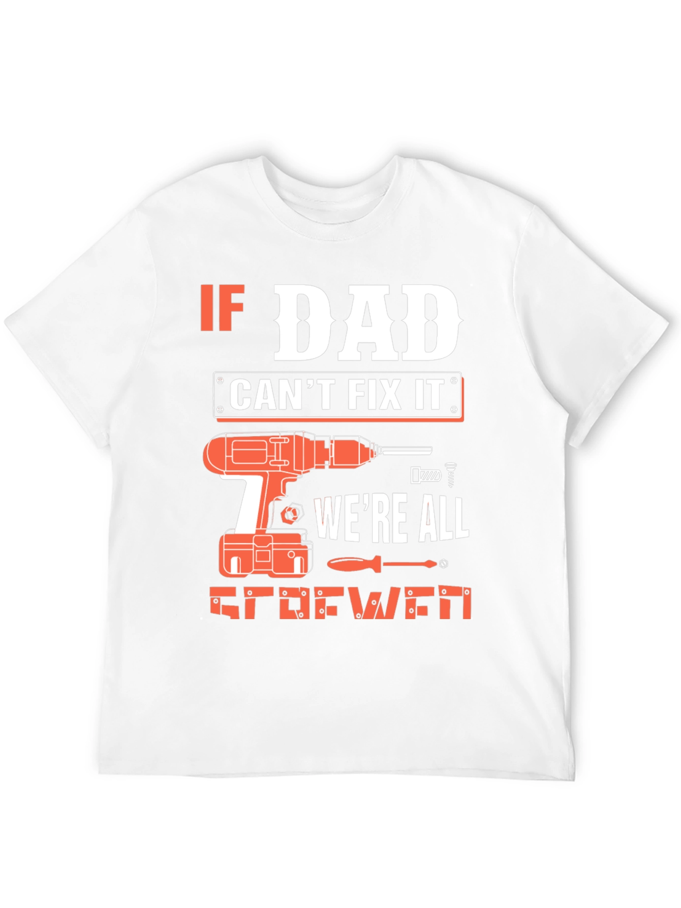 Dad Can Fix It T-Shirt