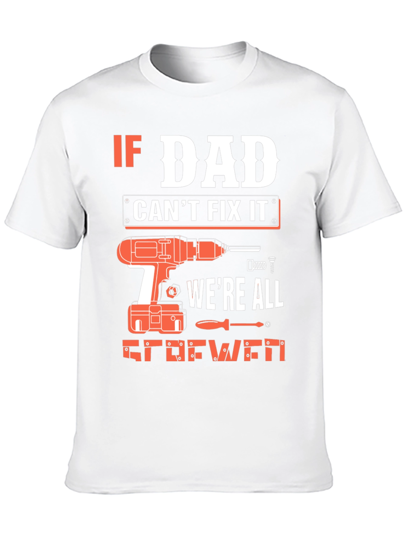 Dad Can Fix It T-Shirt