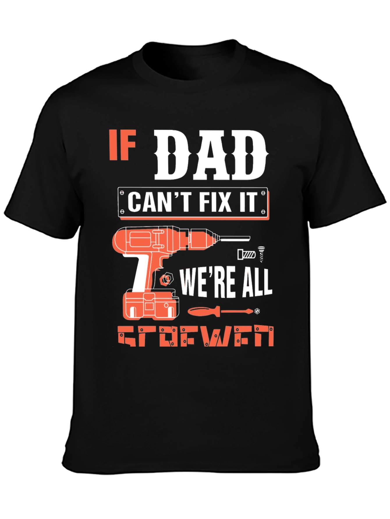 Dad Can Fix It T-Shirt