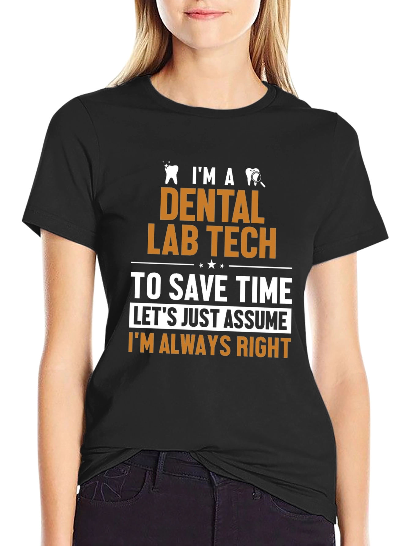 Dental Lab Tech Humor T-Shirt