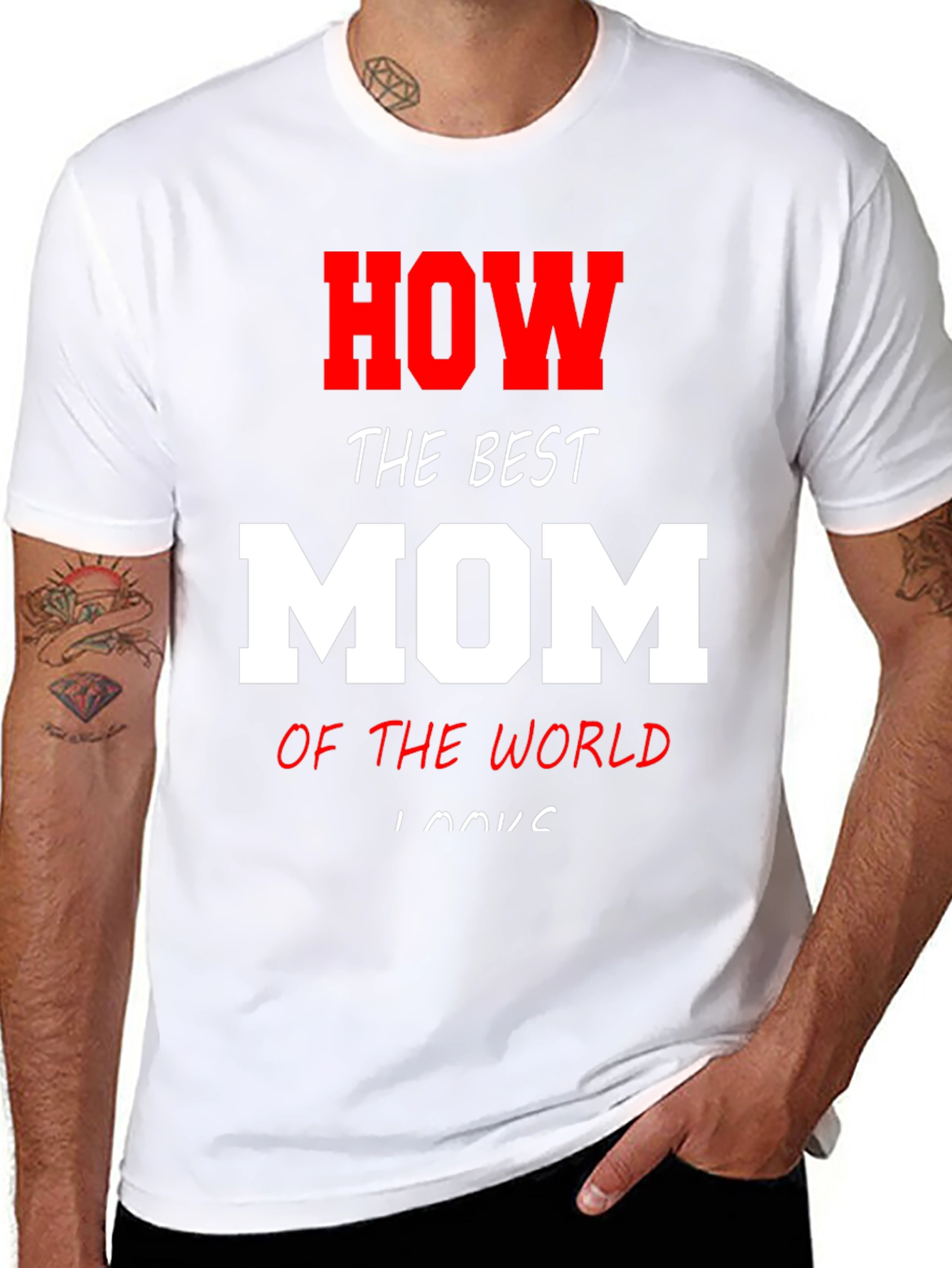 Best Mom Ever T-Shirt - Novelty Gift