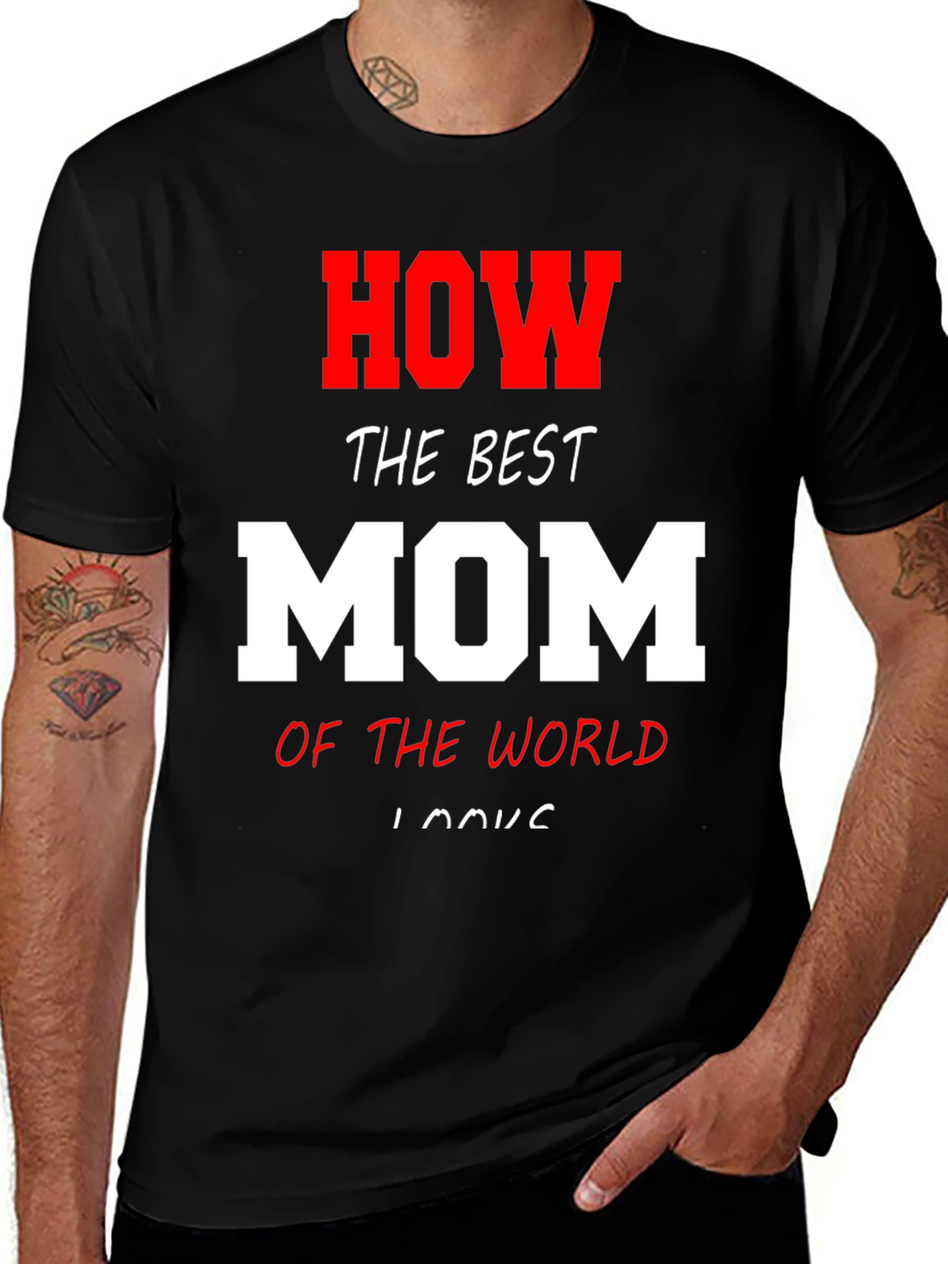 Best Mom Ever T-Shirt - Novelty Gift