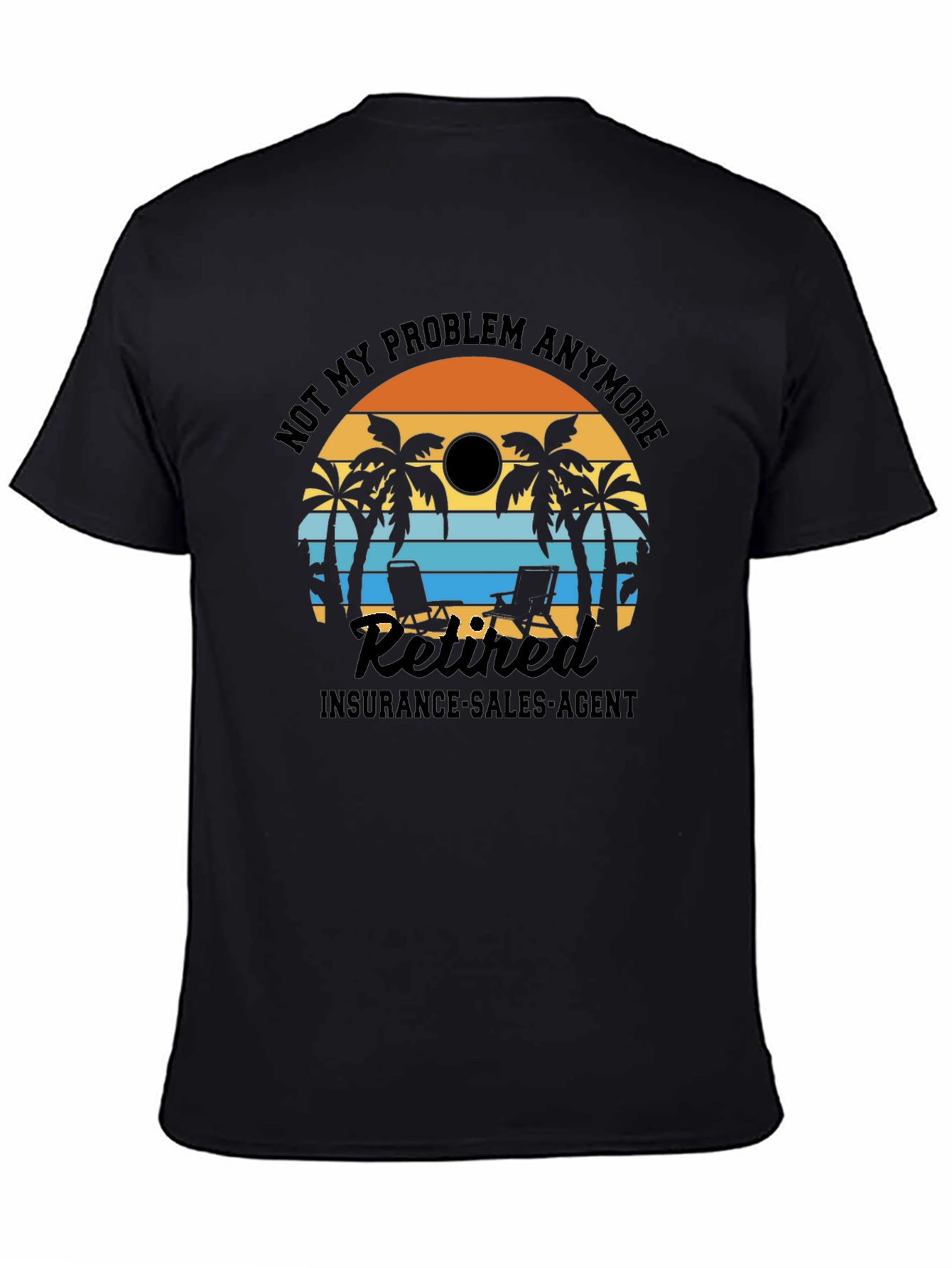 Retired Insurance Agent T-Shirt Palm Tree Sunset
