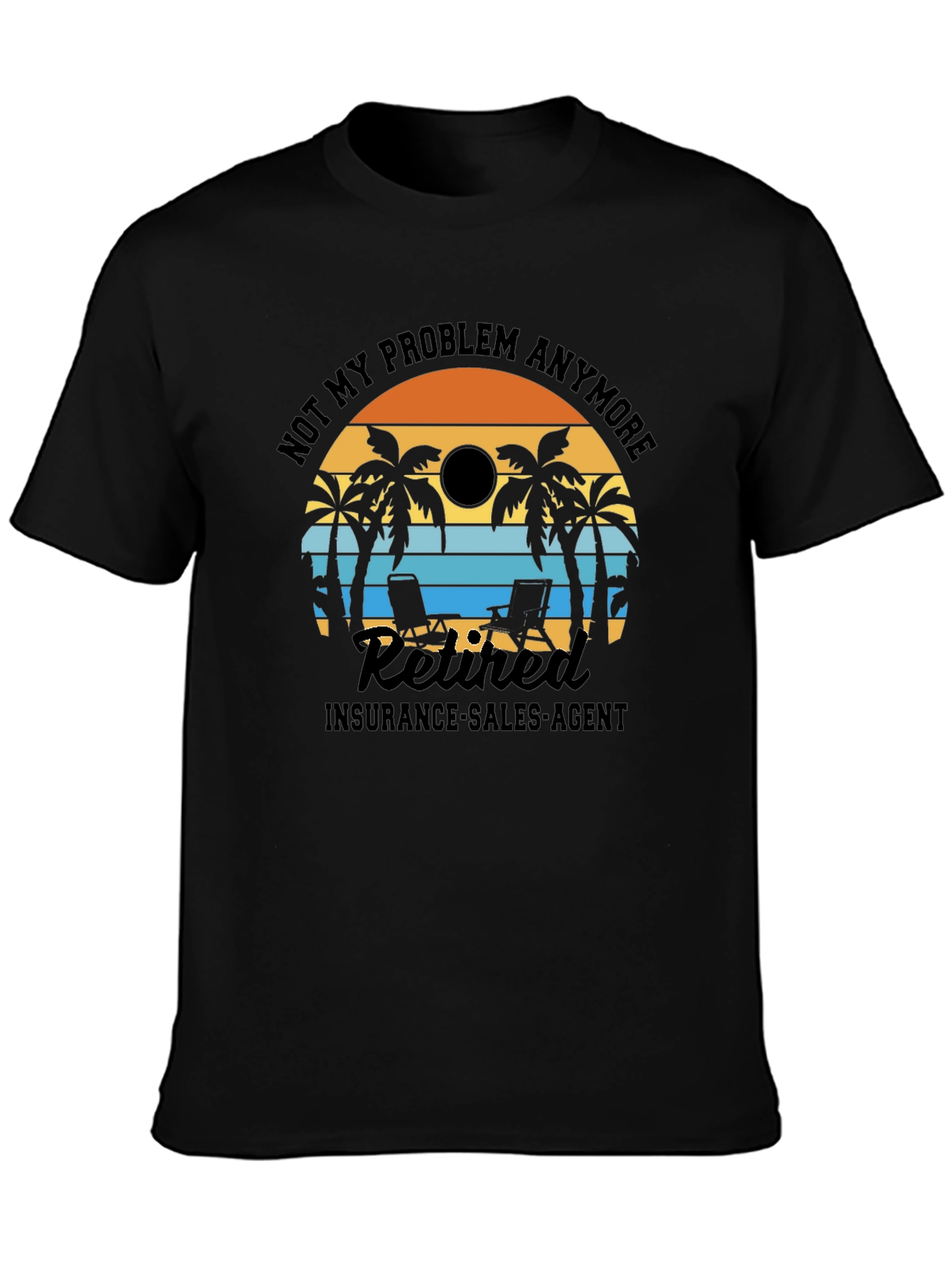 Retired Insurance Agent T-Shirt Palm Tree Sunset
