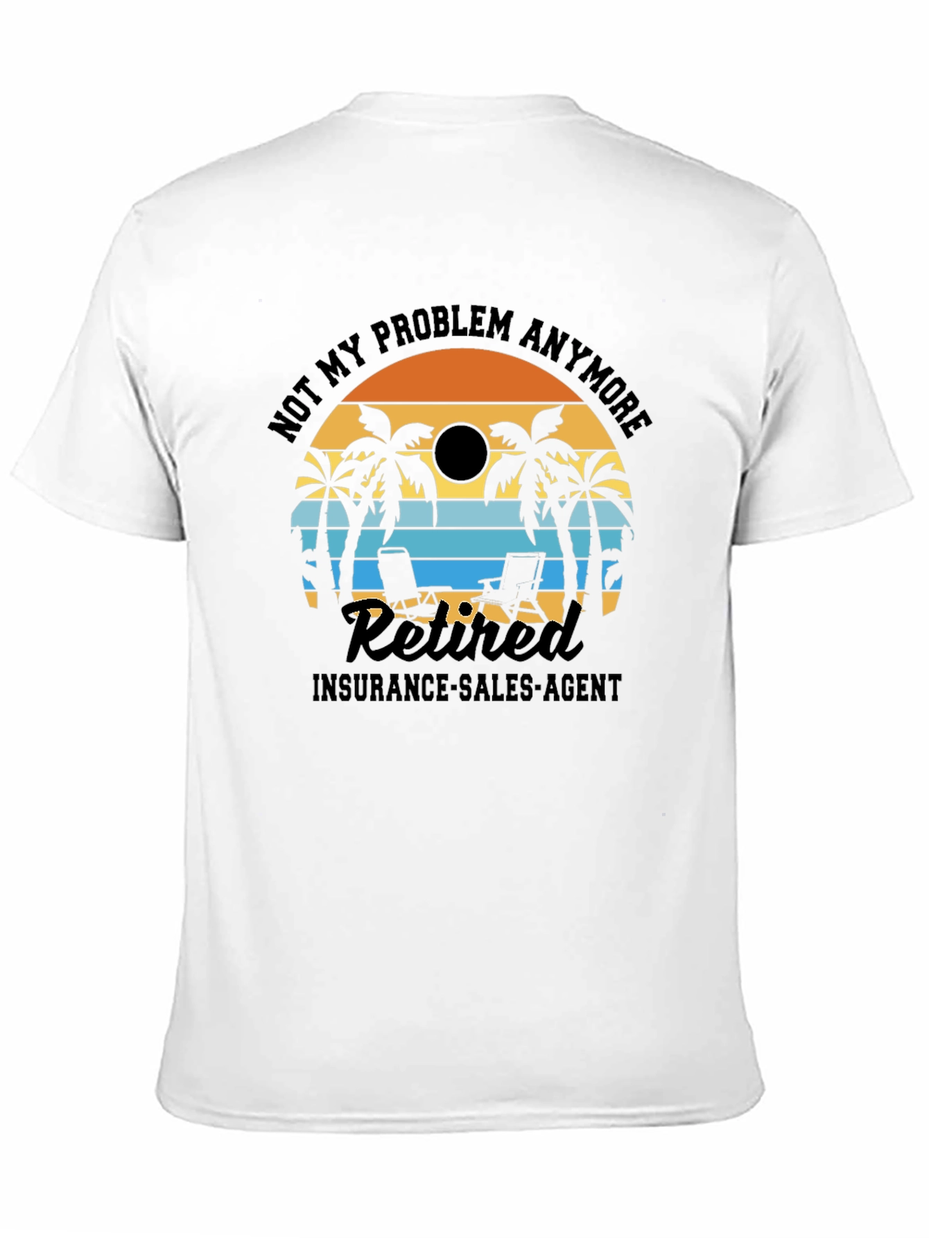 Retired Insurance Agent T-Shirt Palm Tree Sunset