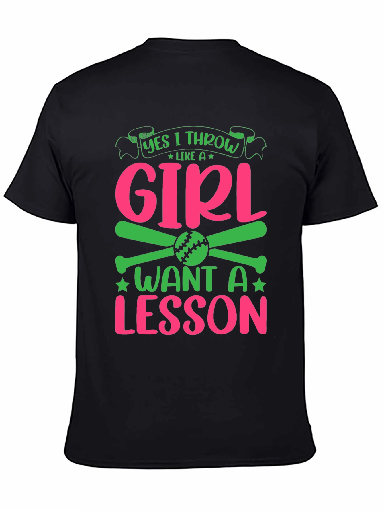Yes I Throw Like A Girl Baseball Graphic T-Shirt