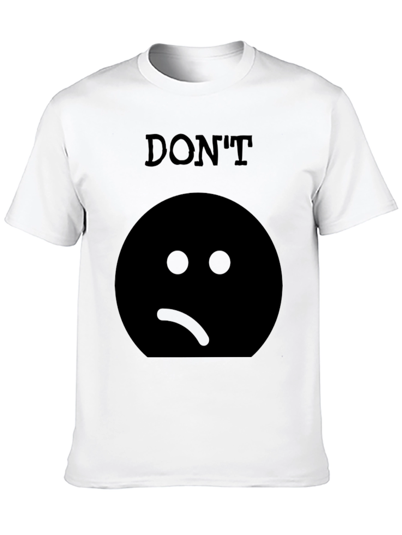 Dont Be Sad Graphic Tee