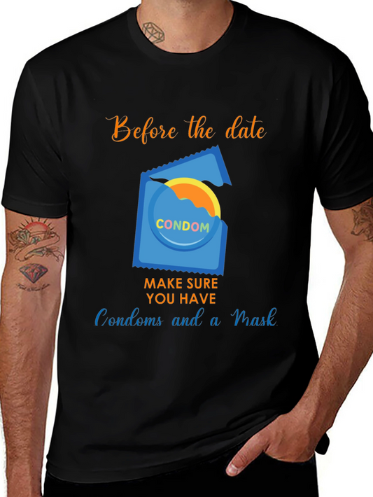 Before the Date T-Shirt - Condoms and Mask