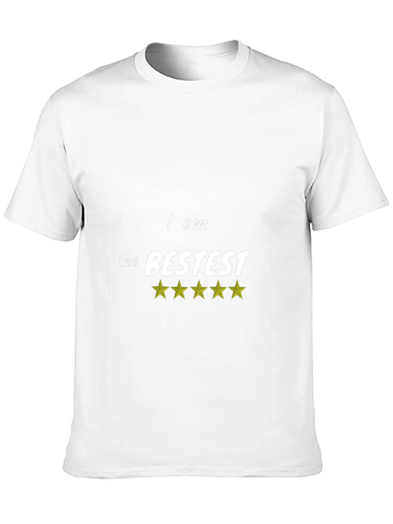 I Am The Bestest Black T-Shirt
