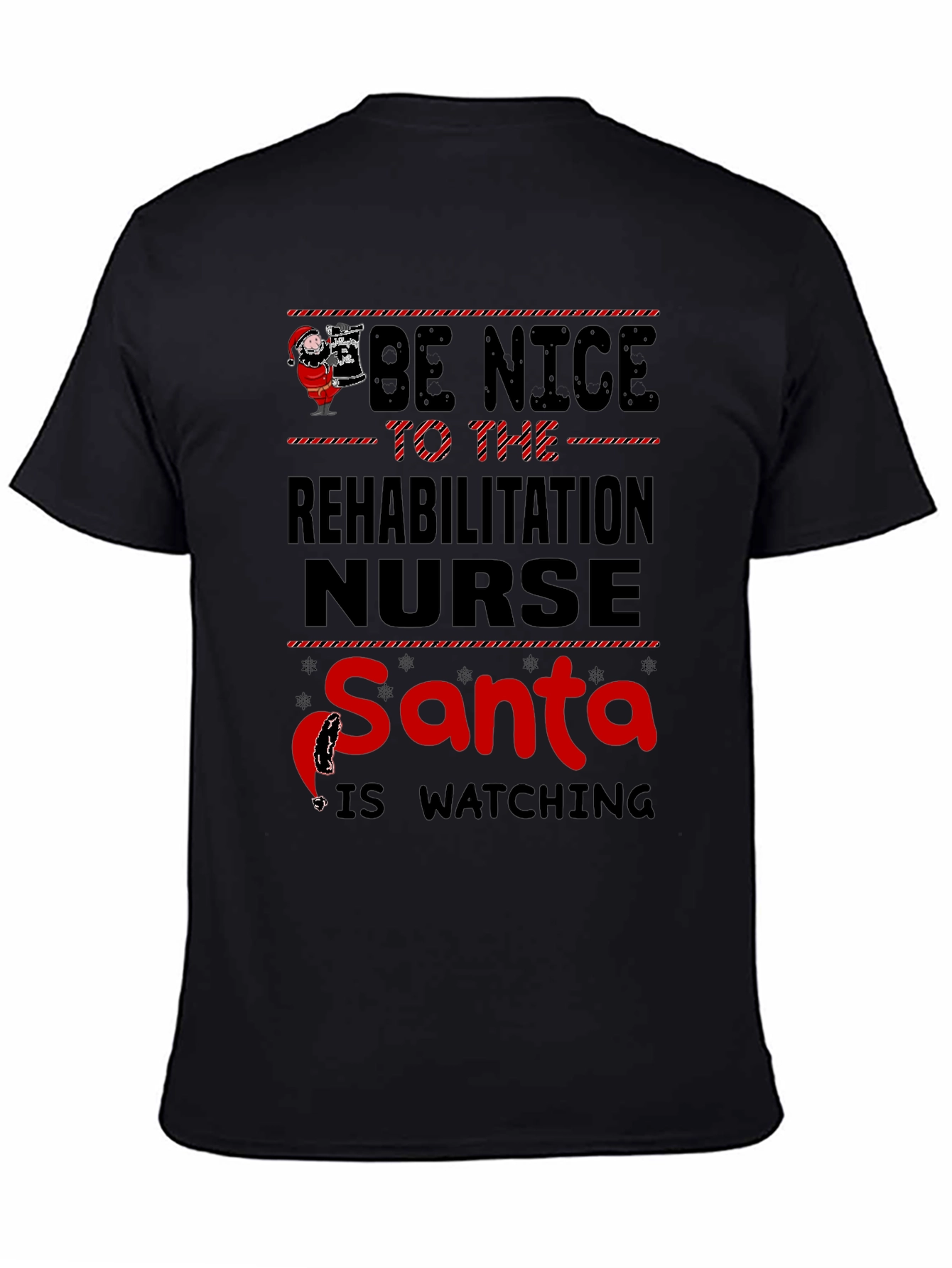 Rehabilitation Nurse Santa Watching T-Shirt