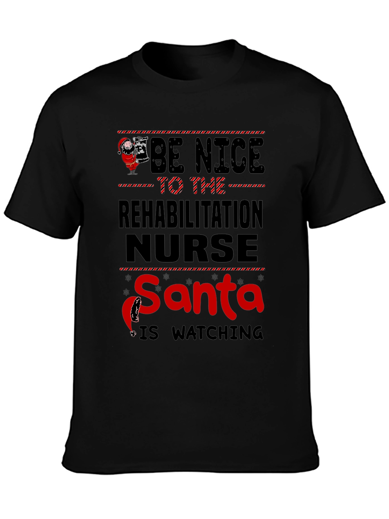 Rehabilitation Nurse Santa Watching T-Shirt
