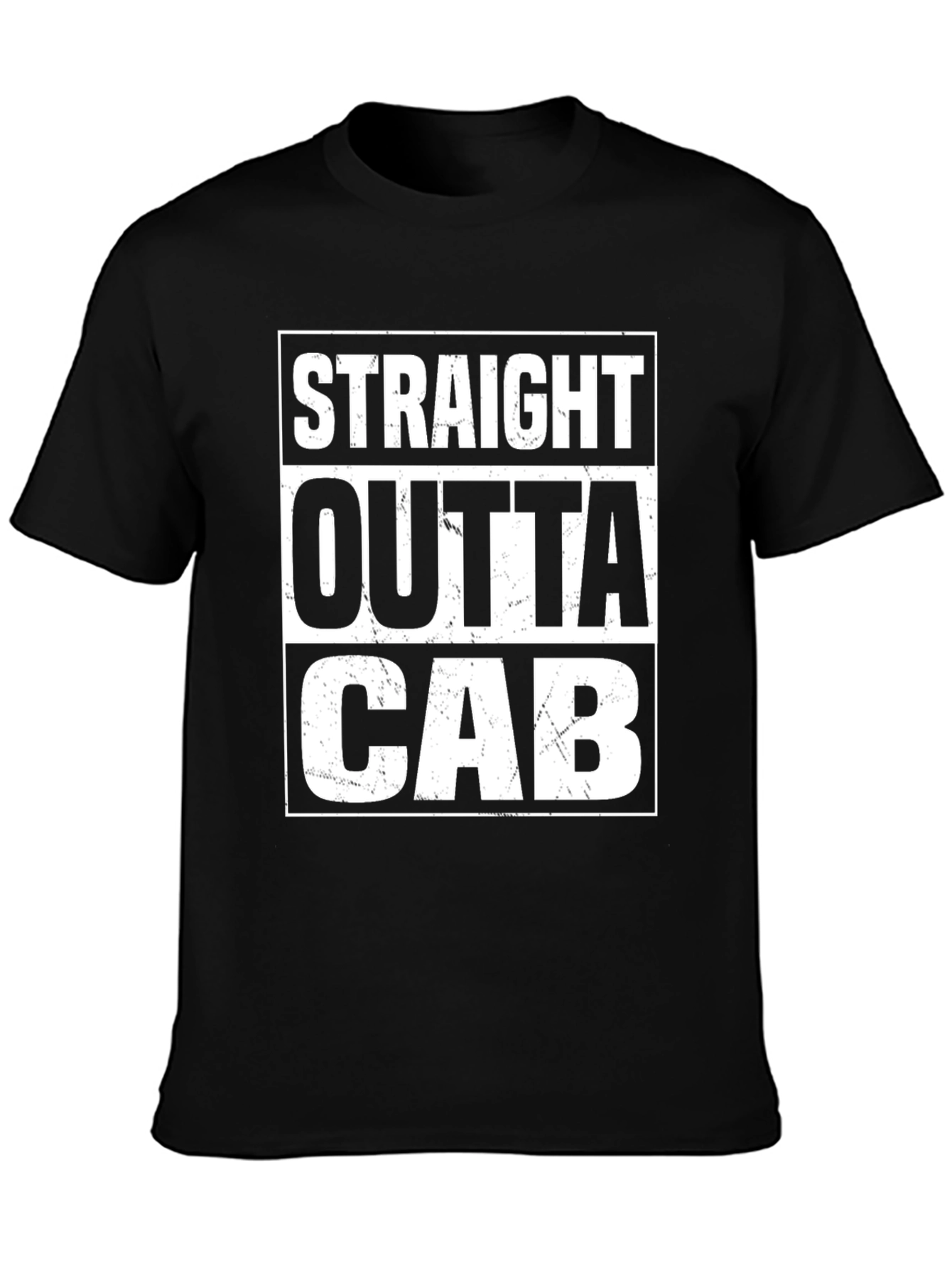 Straight Outta Cab T-Shirt - Novelty Tee