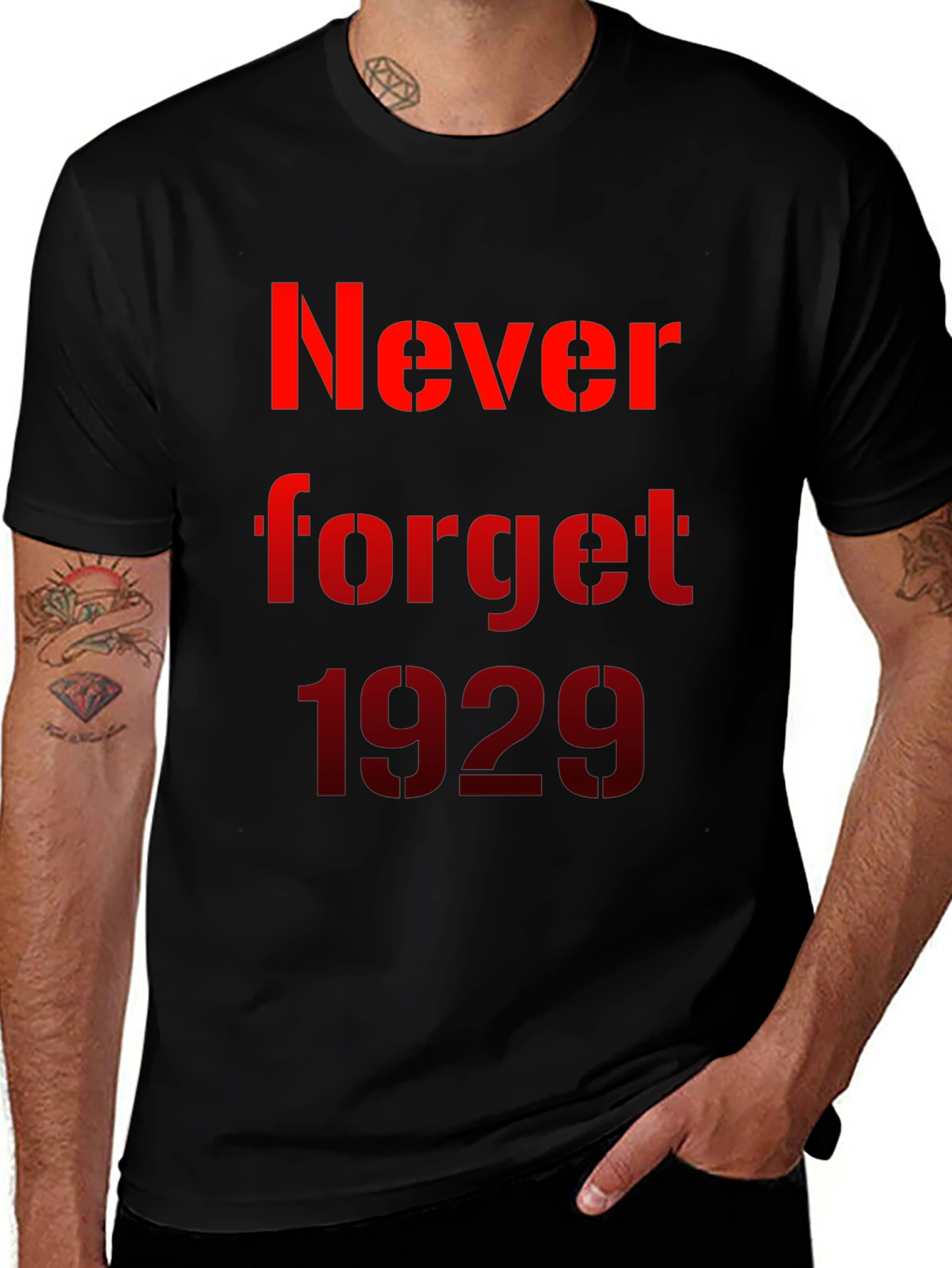 Never Forget 1929 T-Shirt - Black Cotton Tee