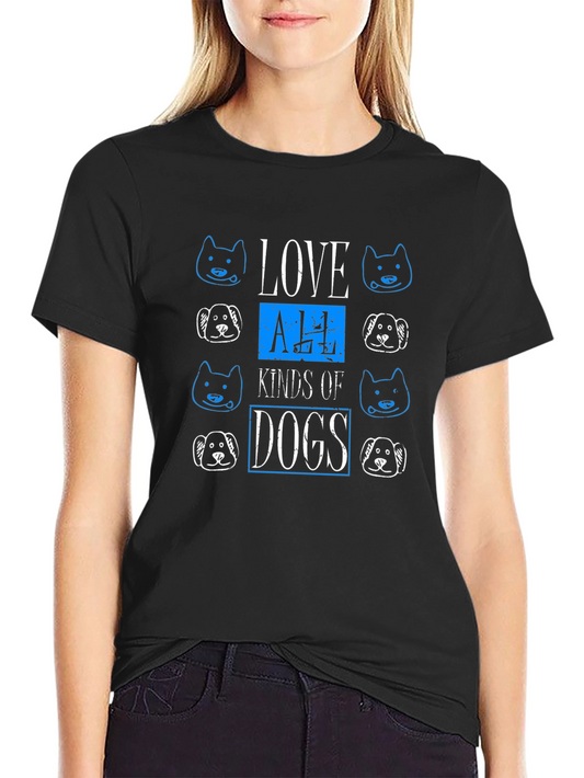 Love All Kinds of Dogs Graphic Tee