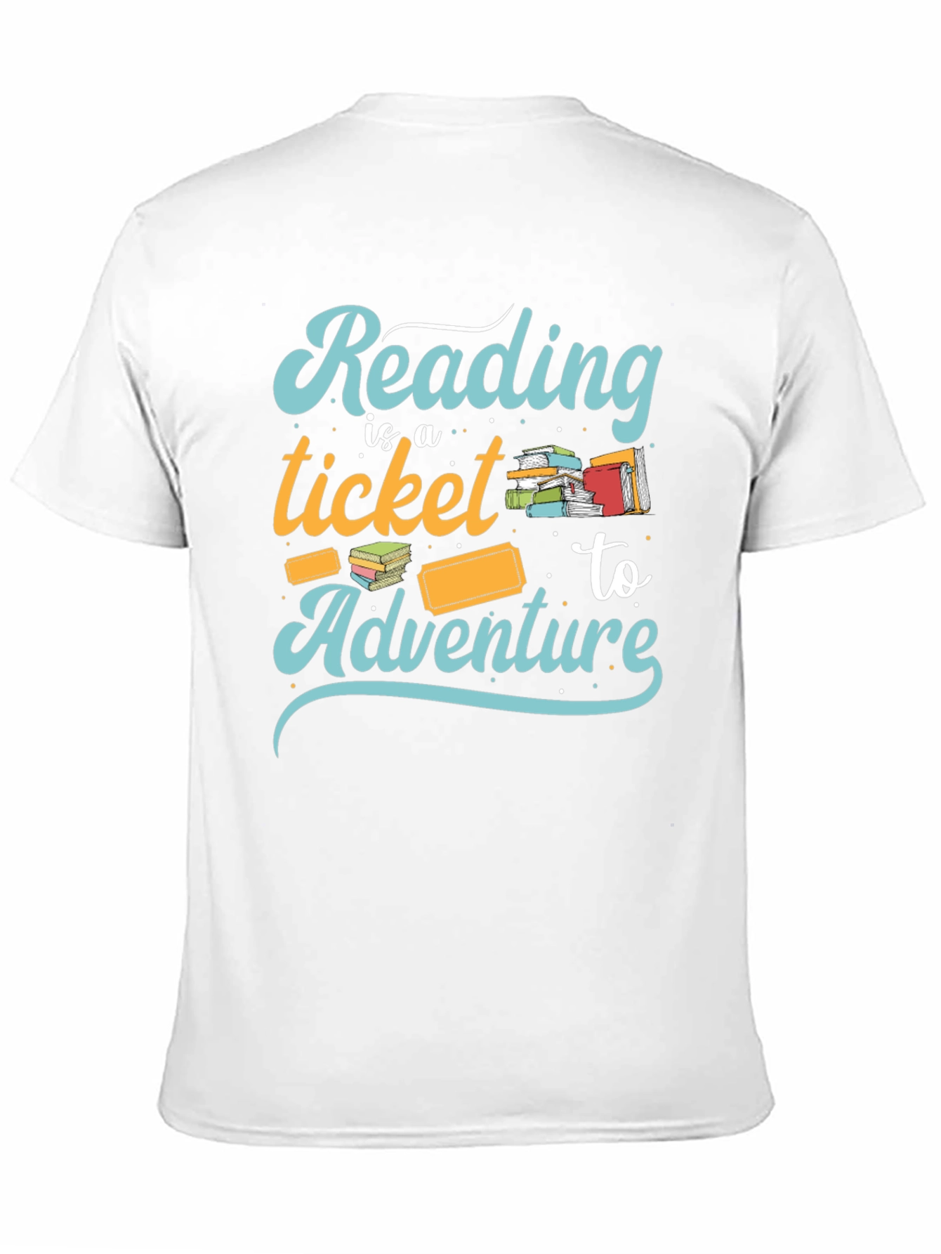 Reading is a Ticket to Adventure T-Shirt