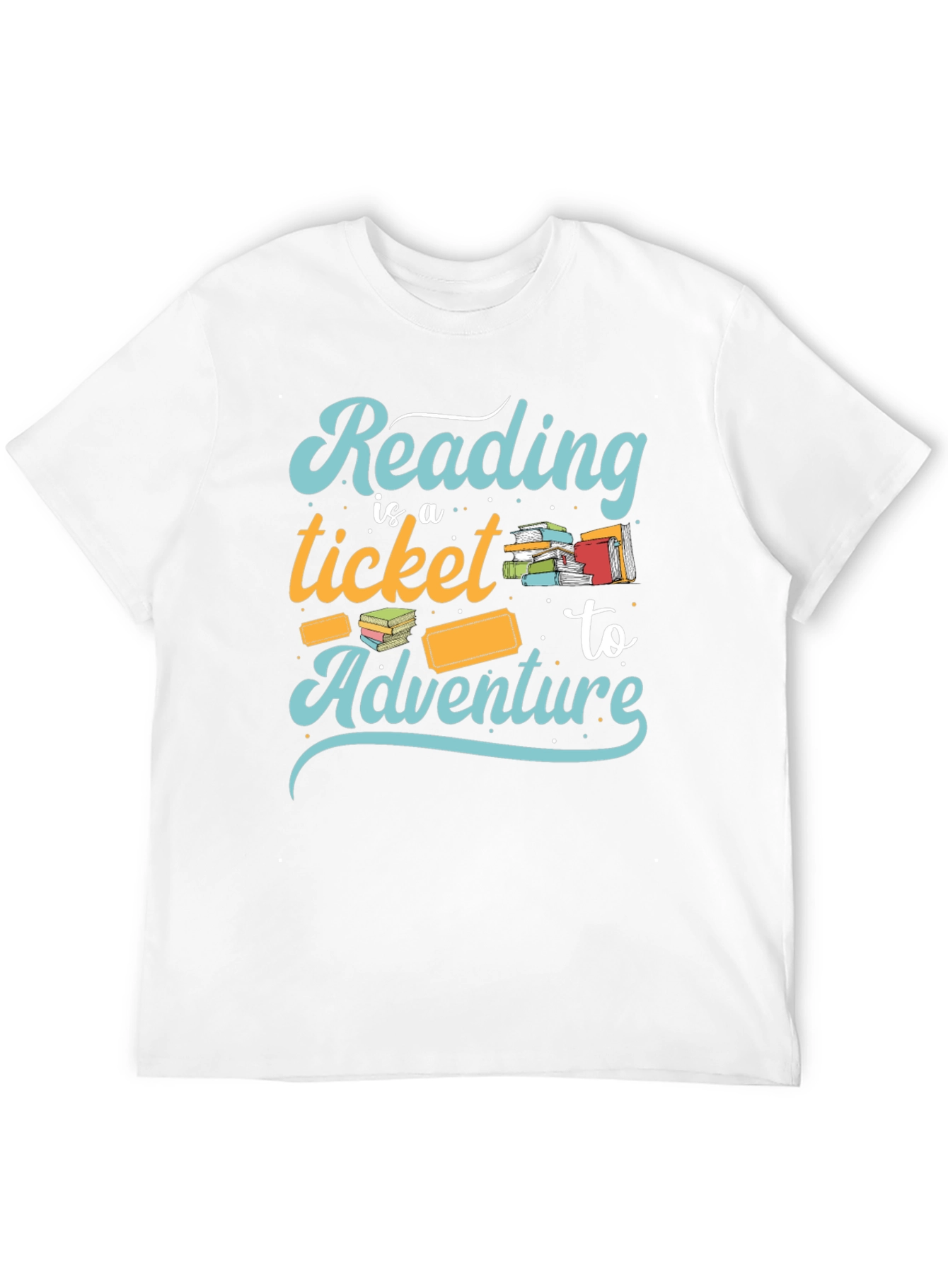 Reading is a Ticket to Adventure T-Shirt