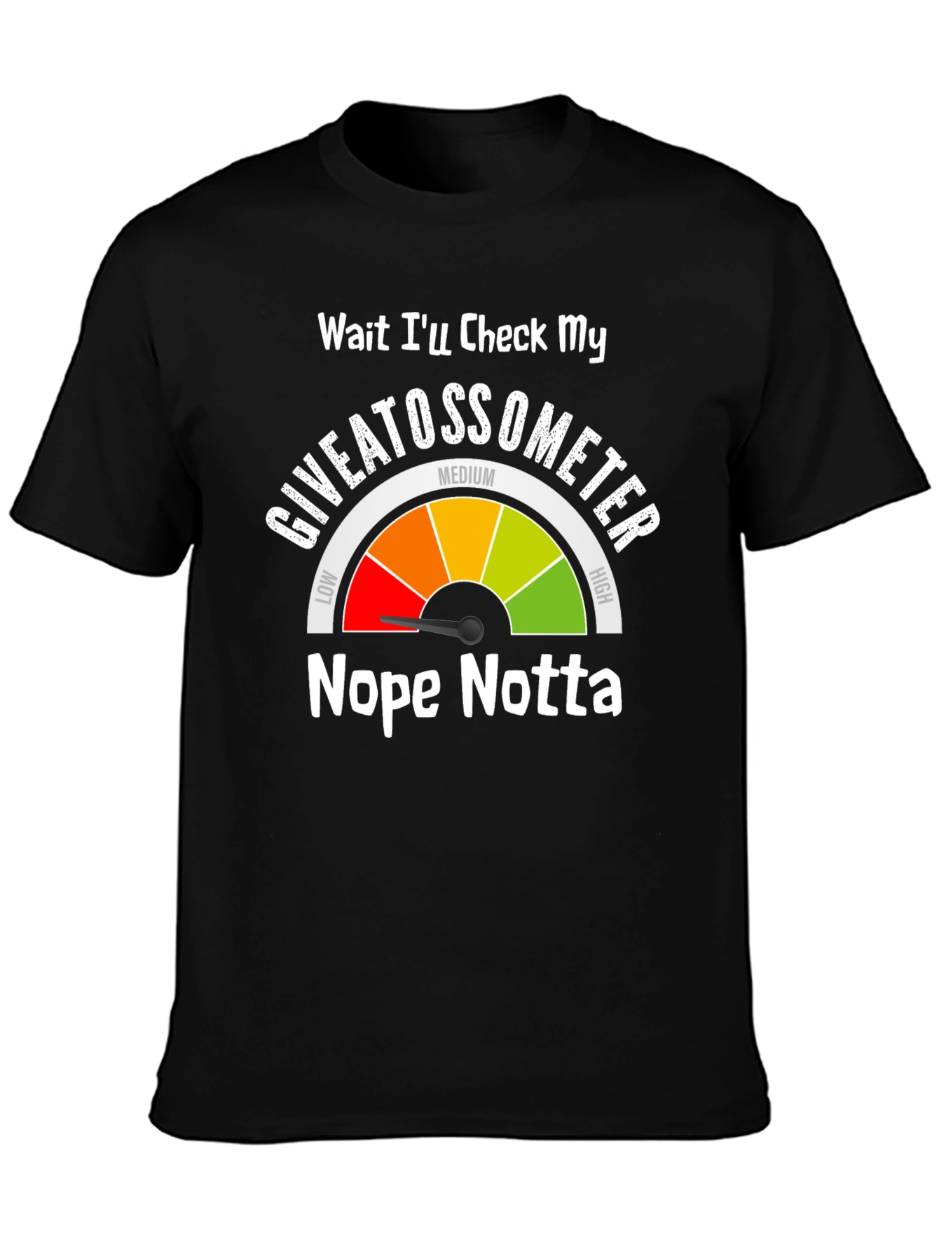 Giveatossometer Graphic T-Shirt - Sarcastic Humor Tee