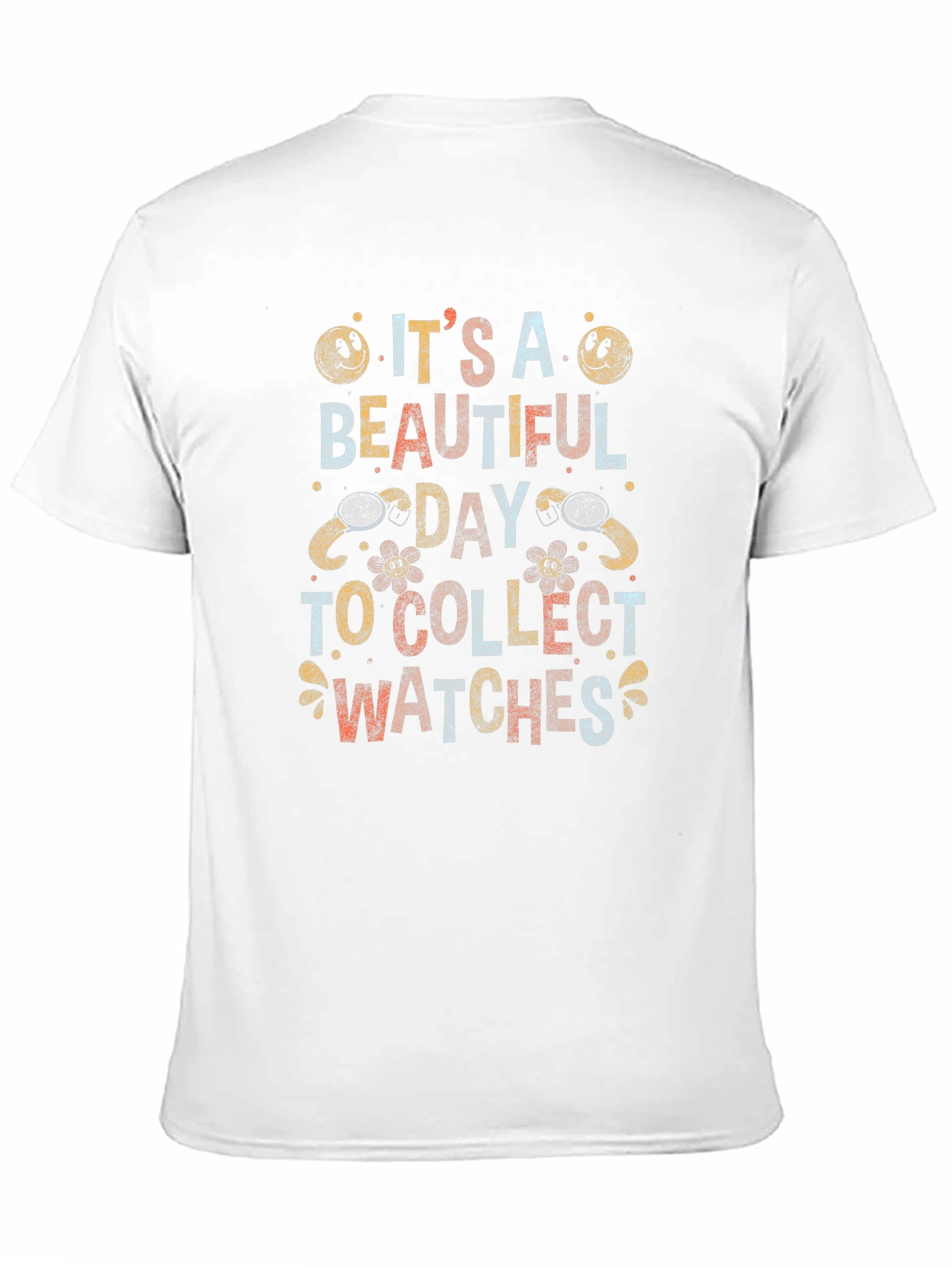 Its A Beautiful Day to Collect Watches Graphic T-Shirt