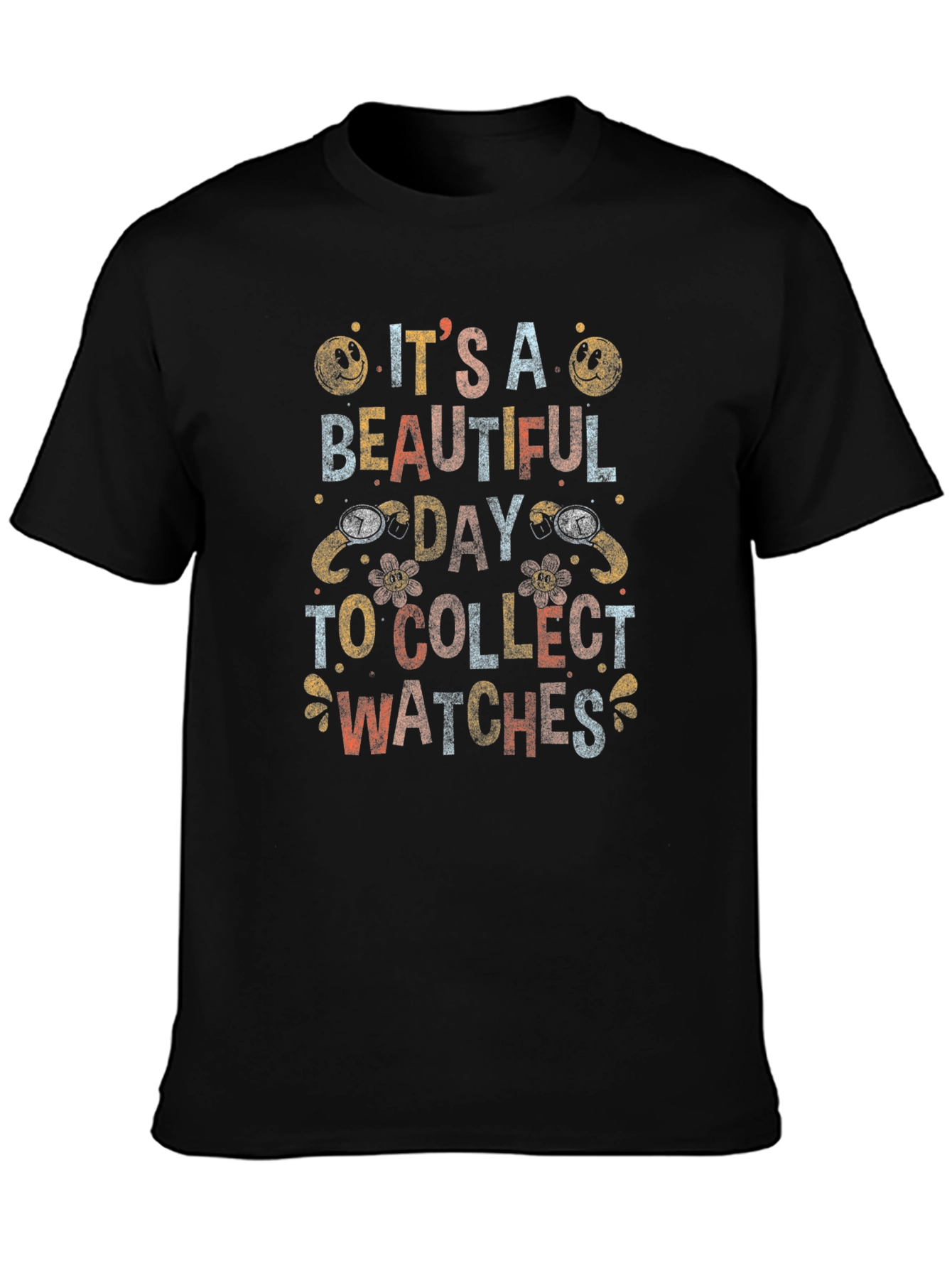 Its A Beautiful Day to Collect Watches Graphic T-Shirt