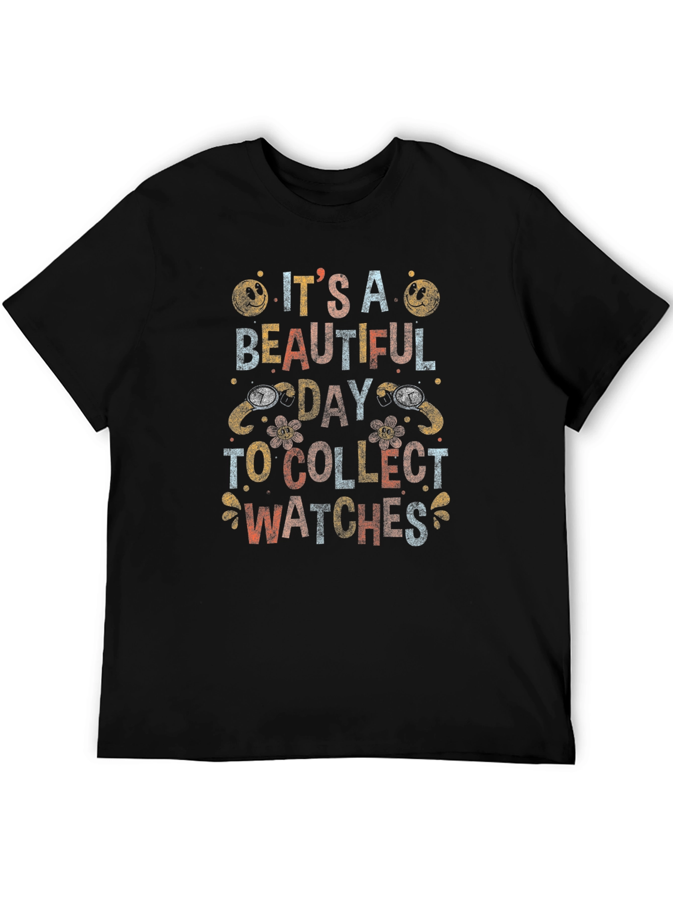 Its A Beautiful Day to Collect Watches Graphic T-Shirt