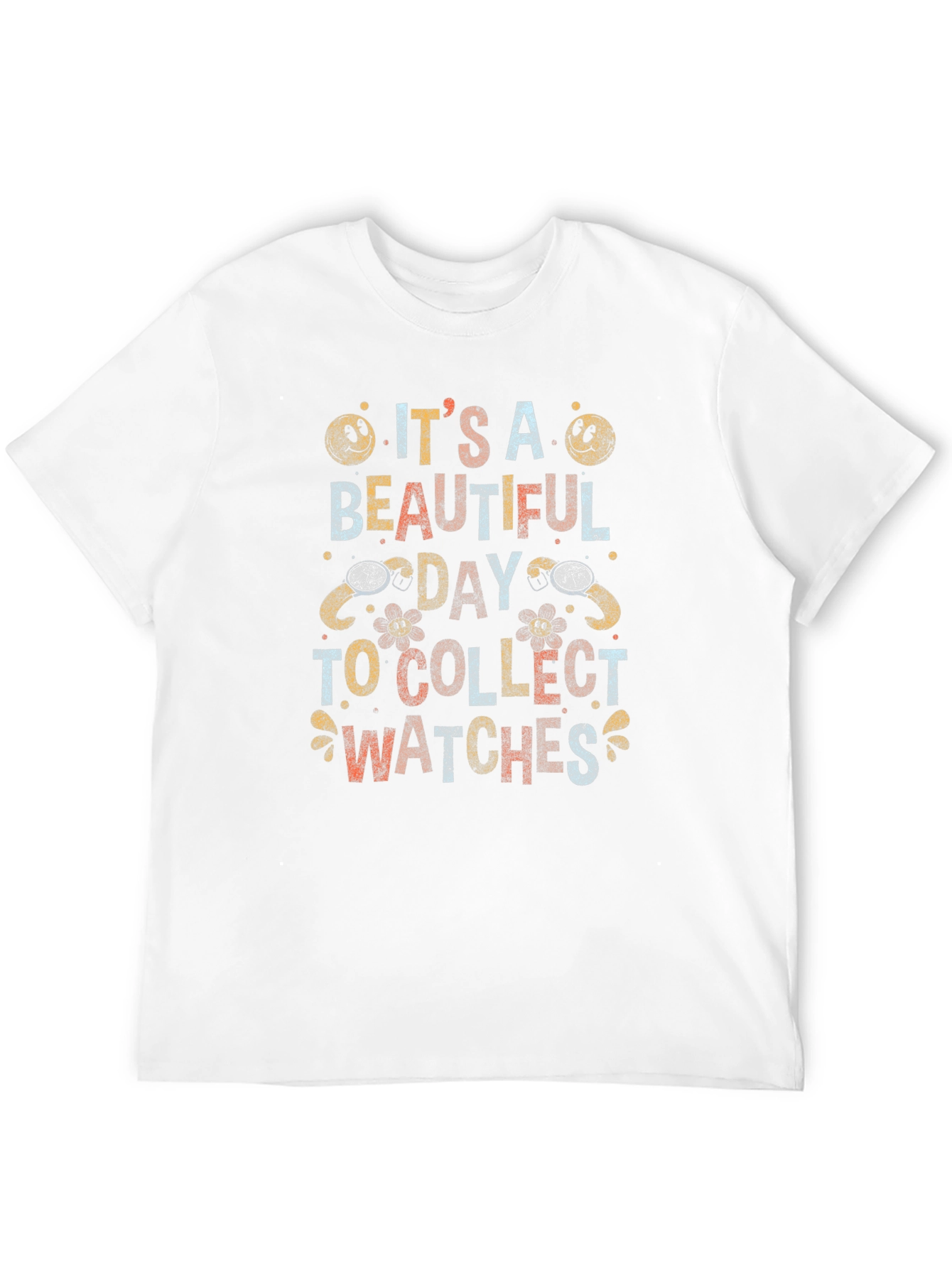 Its A Beautiful Day to Collect Watches Graphic T-Shirt