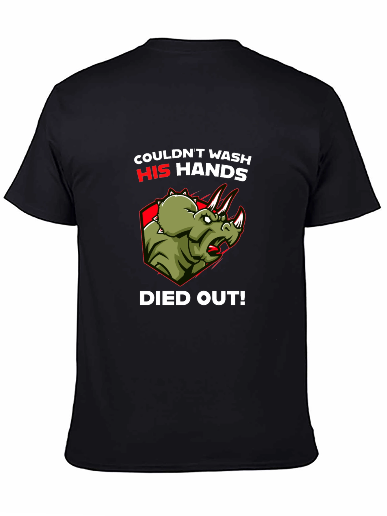 Dinosaur Couldnt Wash Hands T-Shirt Funny Dino Tee