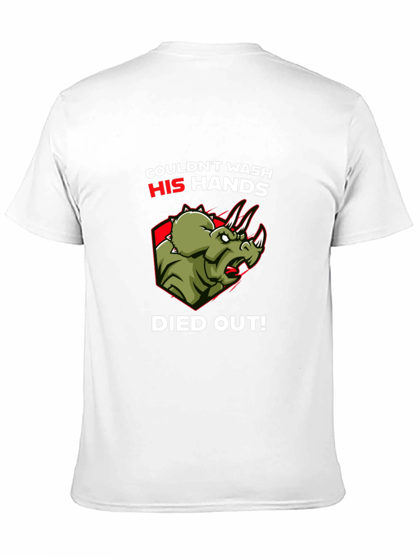 Dinosaur Couldnt Wash Hands T-Shirt Funny Dino Tee