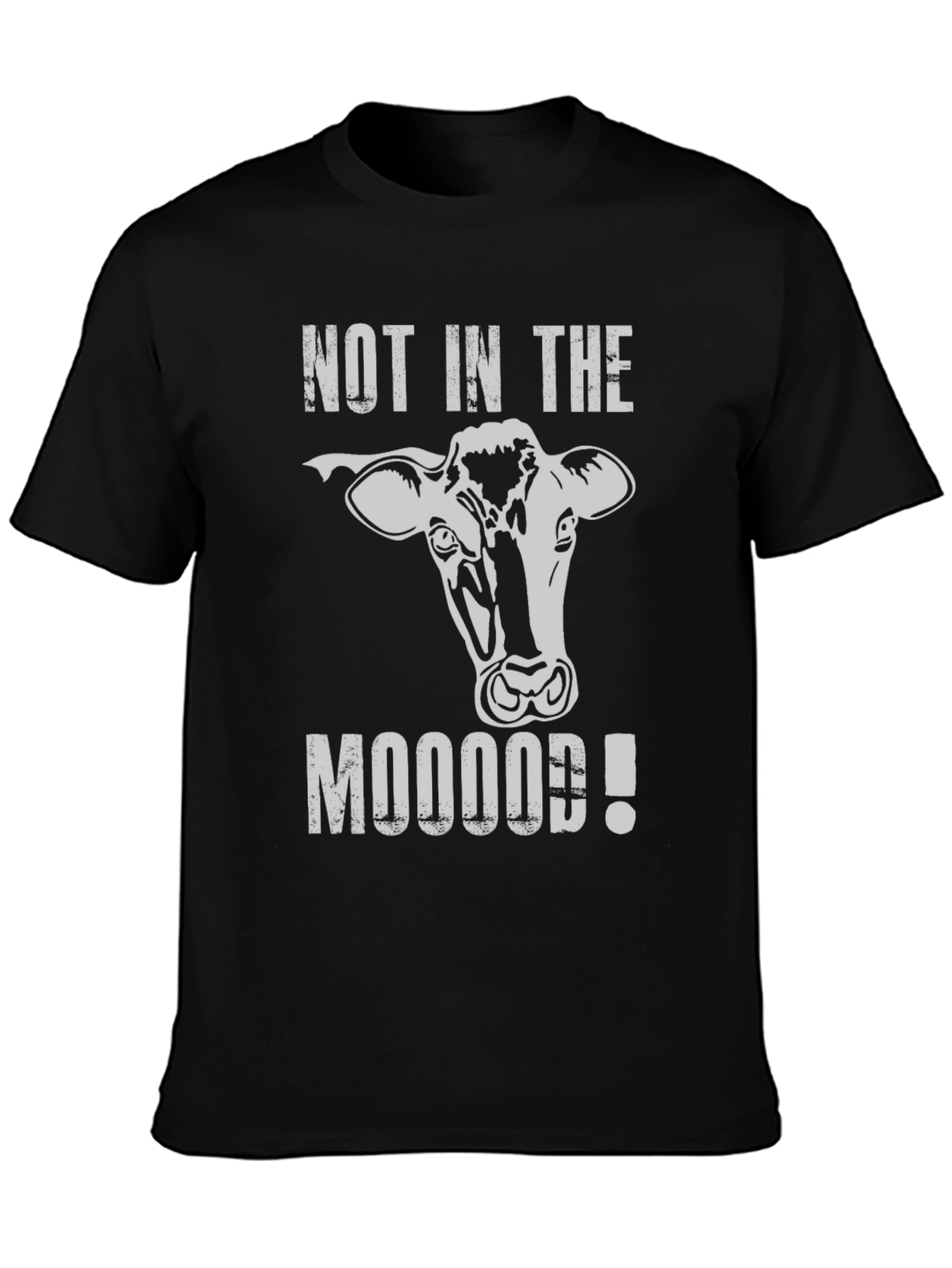 Not in the Mooood! Cow Graphic T-Shirt