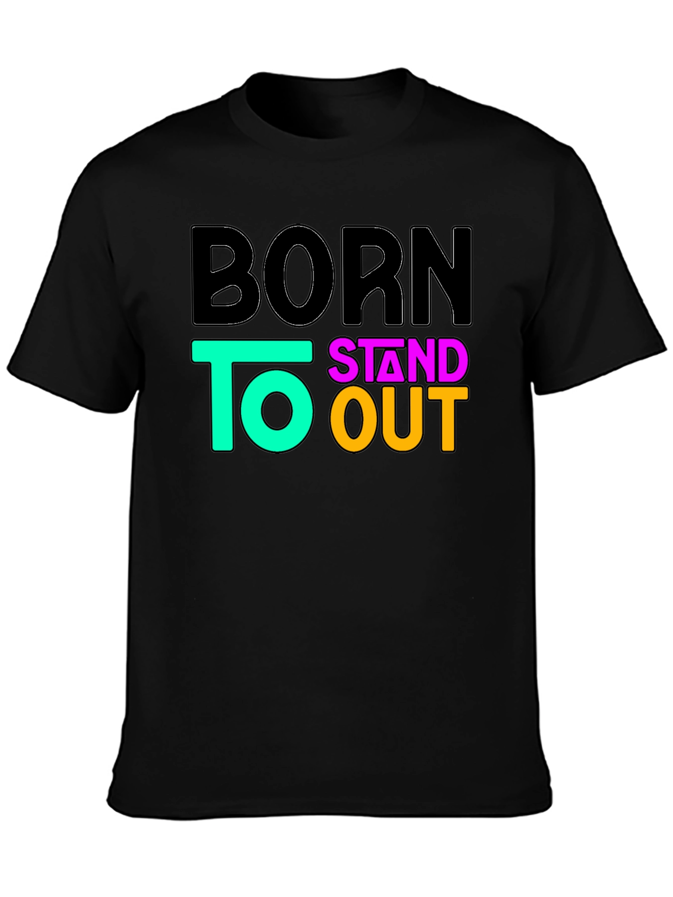 Born to Stand Out Graphic Tee - Black