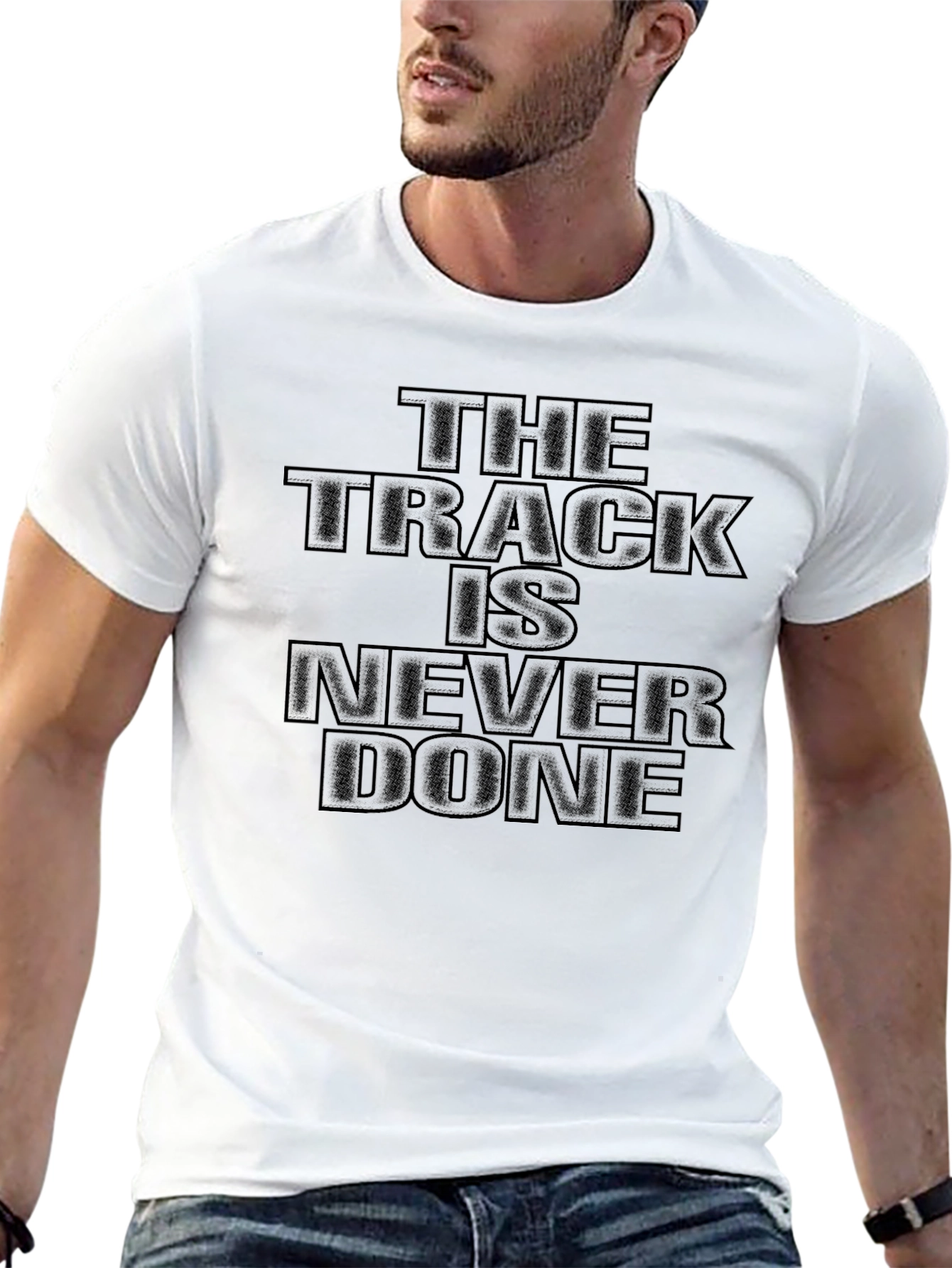 The Track Is Never Done Black T-Shirt