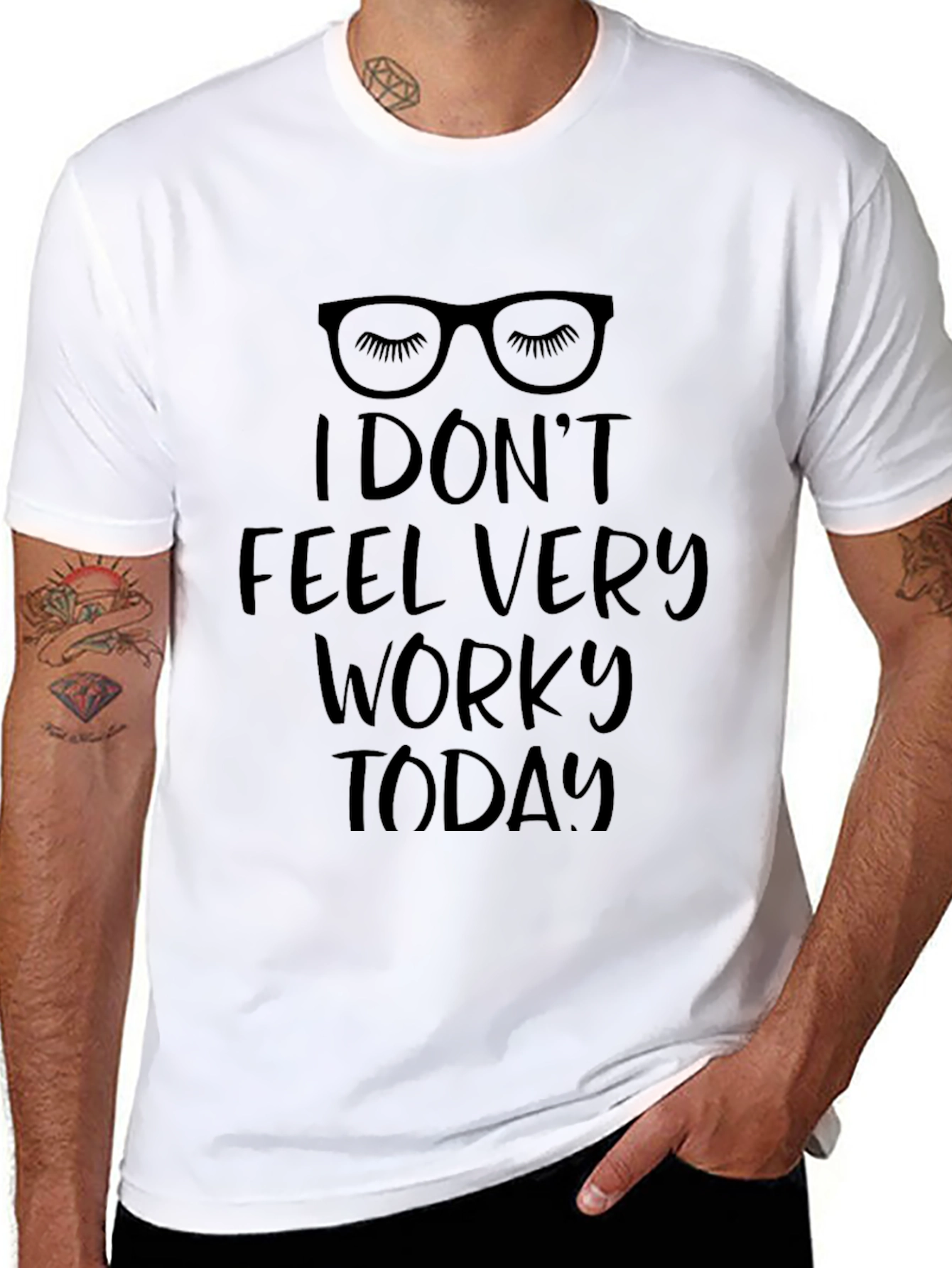 Funny I Dont Feel Very Worky Today T-Shirt