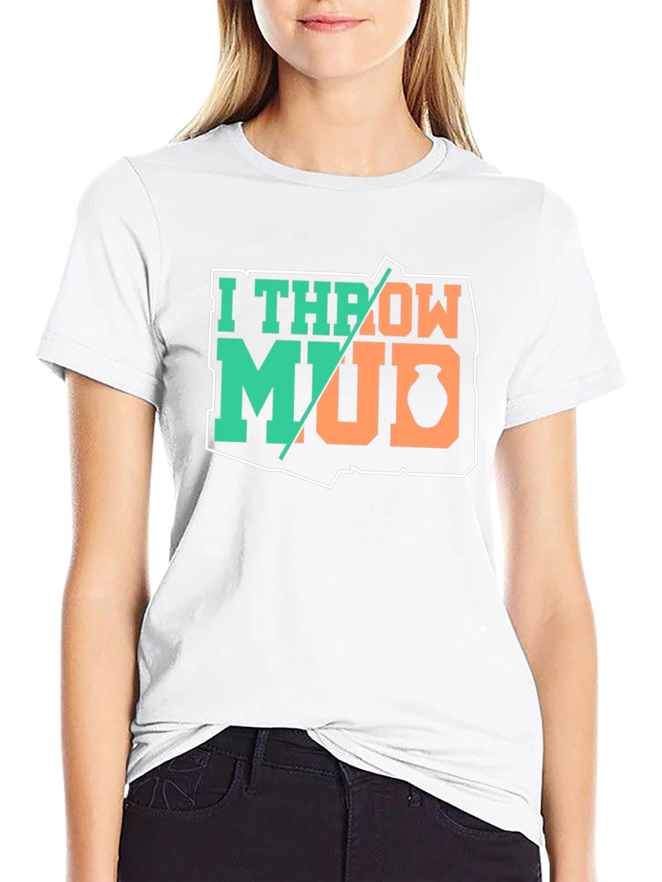 I Throw Mud Pottery T-Shirt