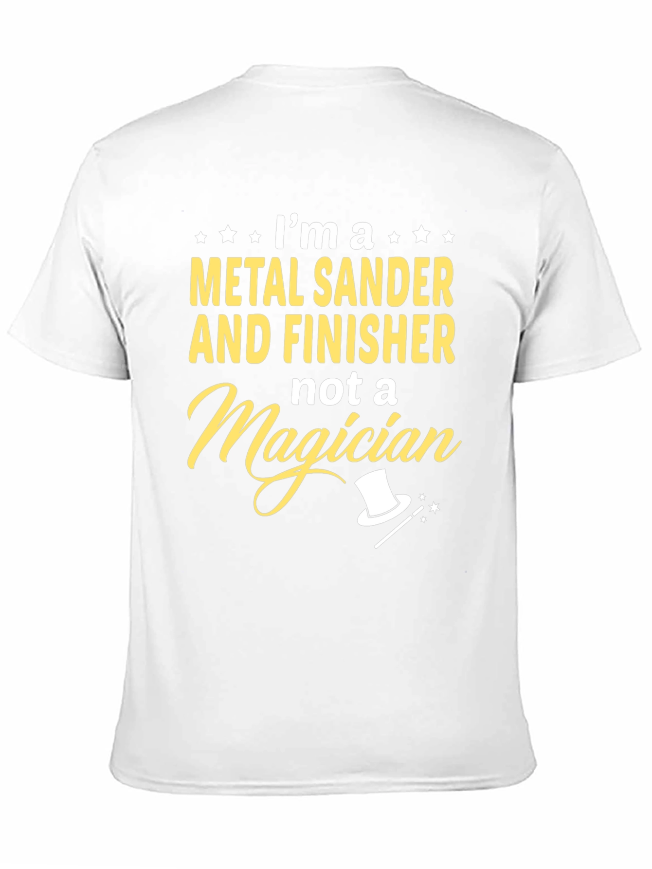 Metal Sander Finisher T-Shirt - Funny Work Tee