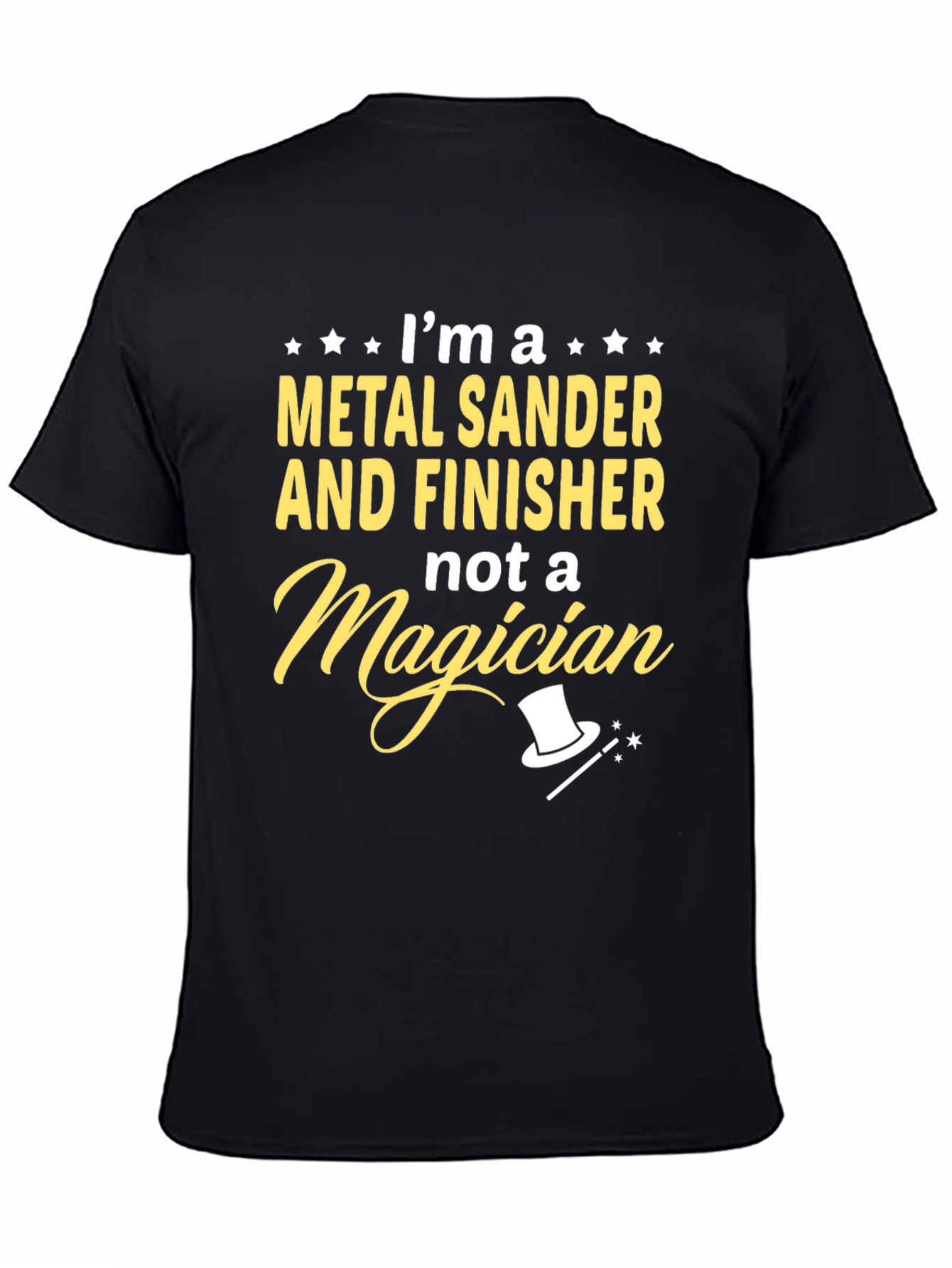Metal Sander Finisher T-Shirt - Funny Work Tee