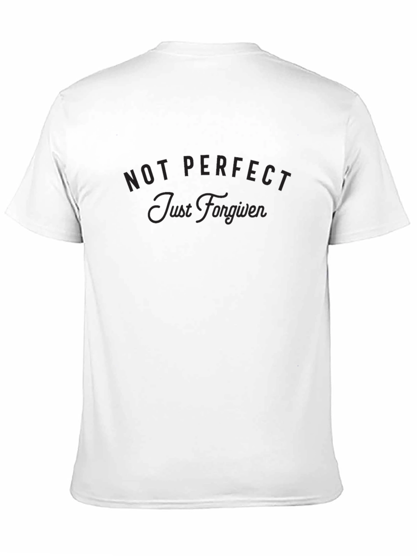 Not Perfect Just Forgiven Black T-Shirt