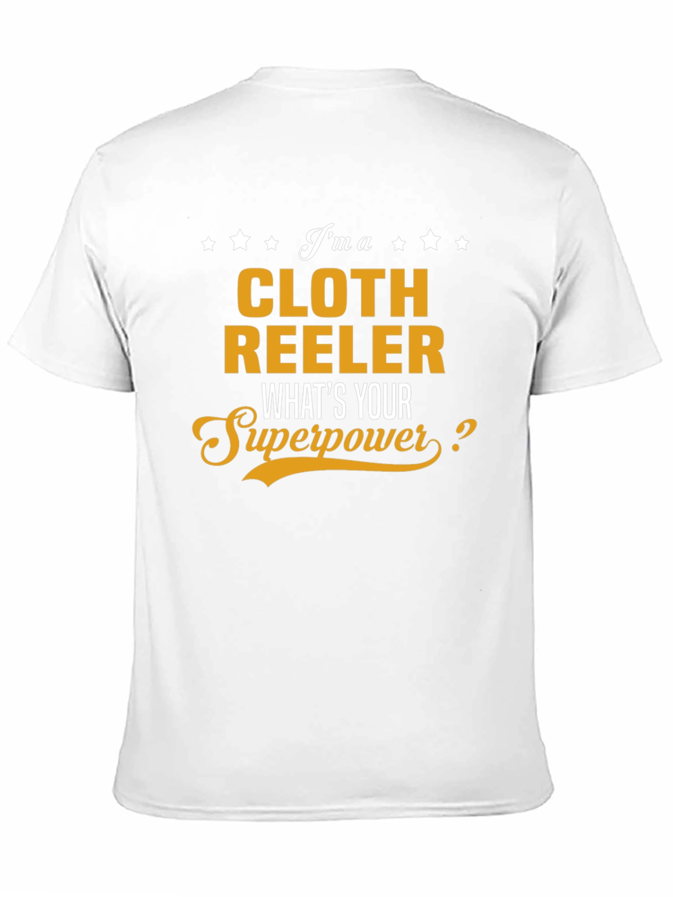 Cloth Reeler Superpower T-Shirt