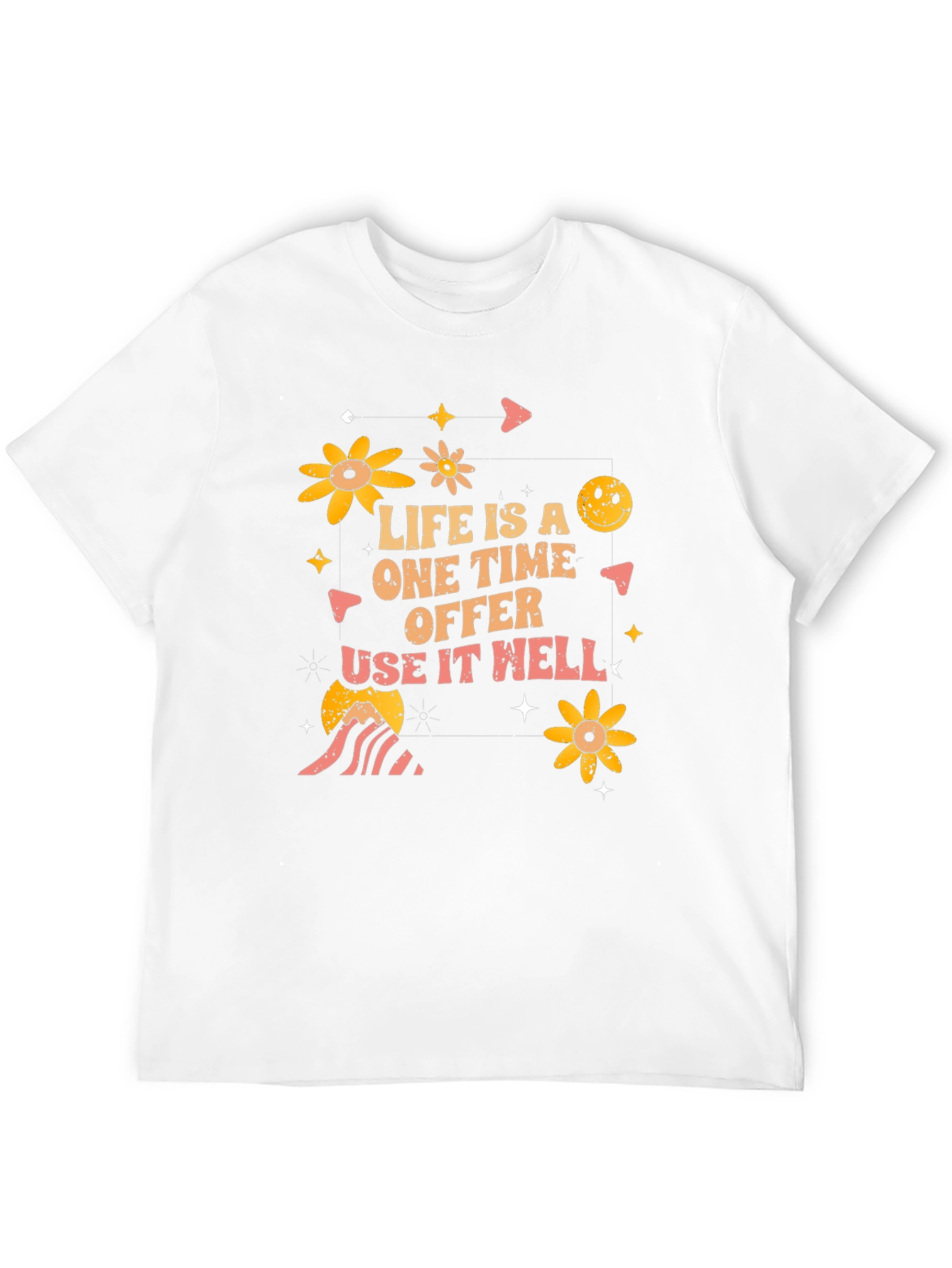 Life is a One Time Offer Graphic T-Shirt