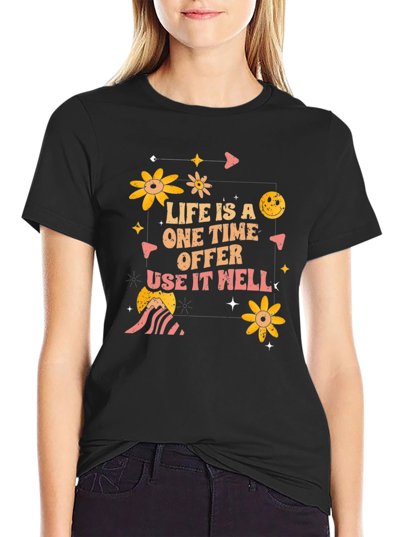 Life is a One Time Offer Graphic T-Shirt