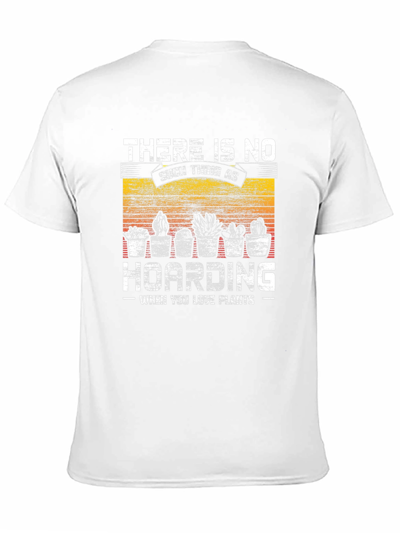 Plant Lover T-Shirt - No Hoarding