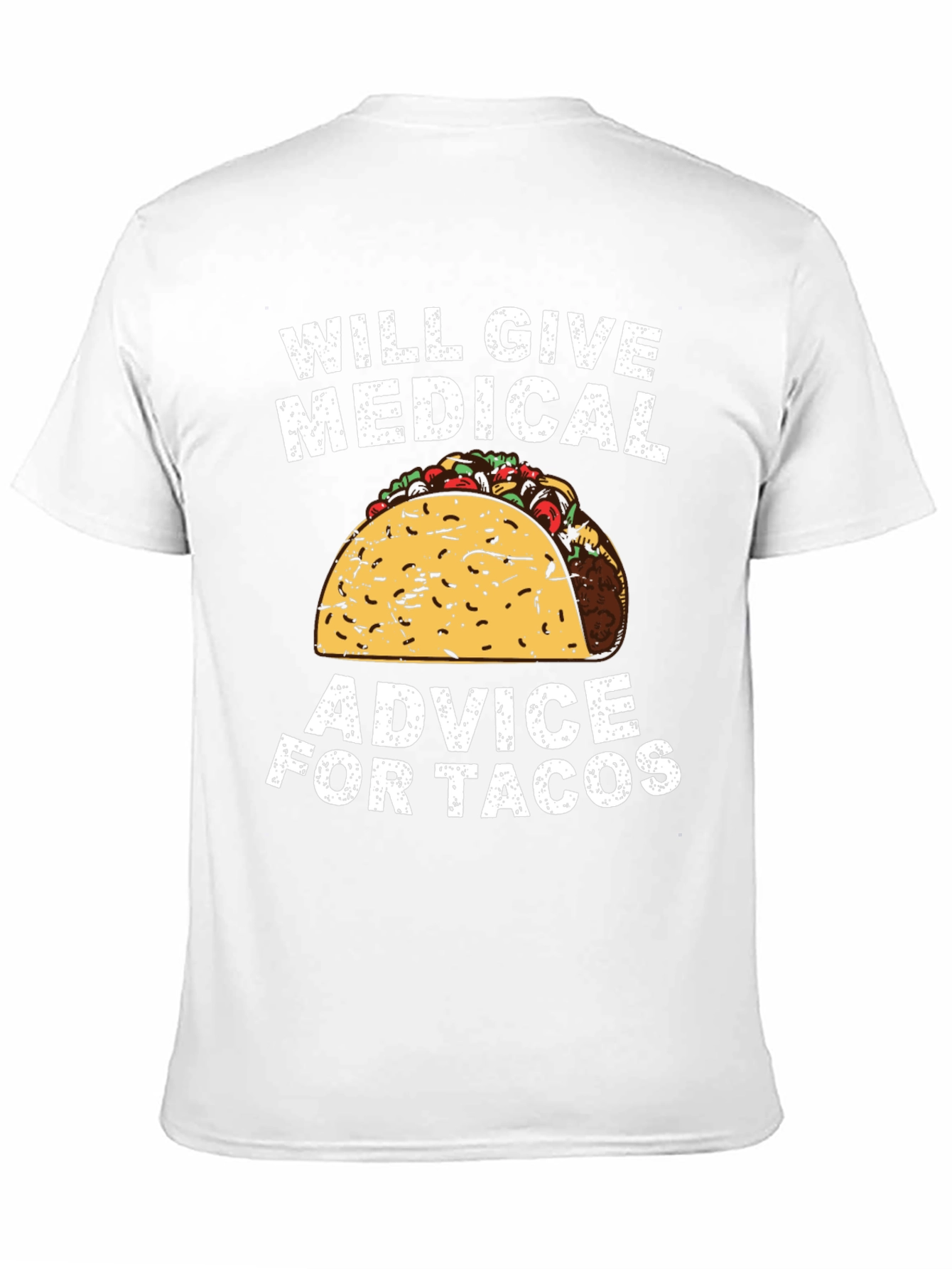 Medical Advice for Tacos Graphic Tee