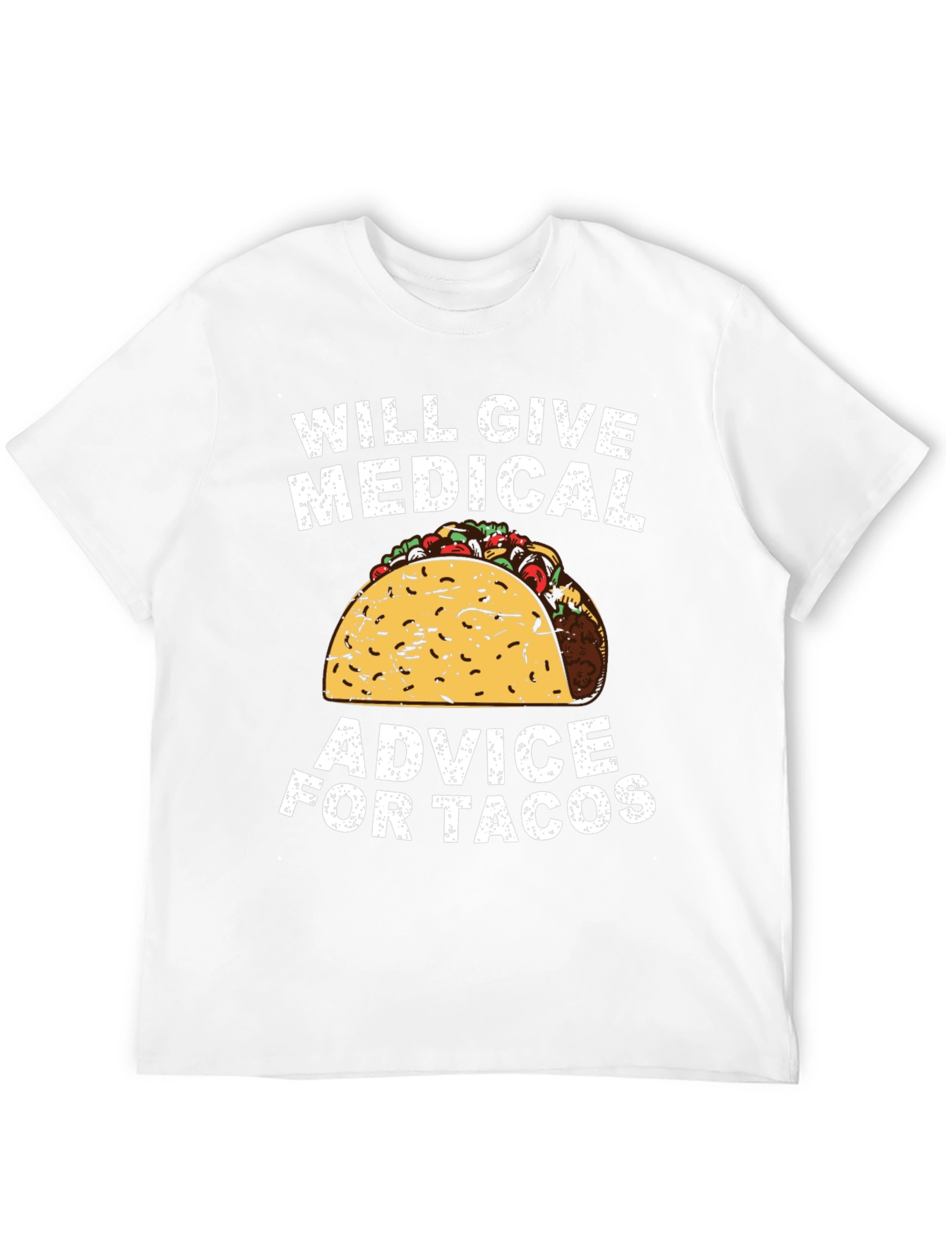 Medical Advice for Tacos Graphic Tee
